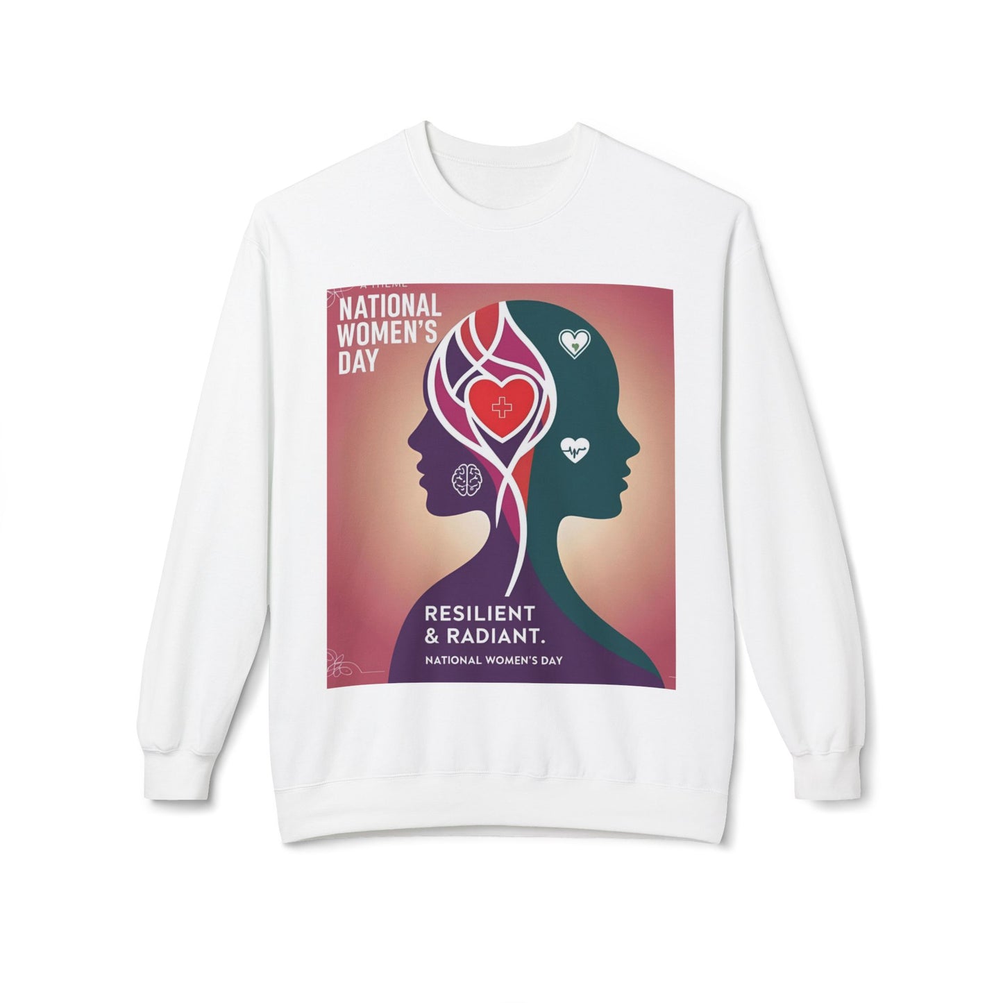 National Women's Day Sweatshirt | Resilient & Radiant Unisex Crewneck