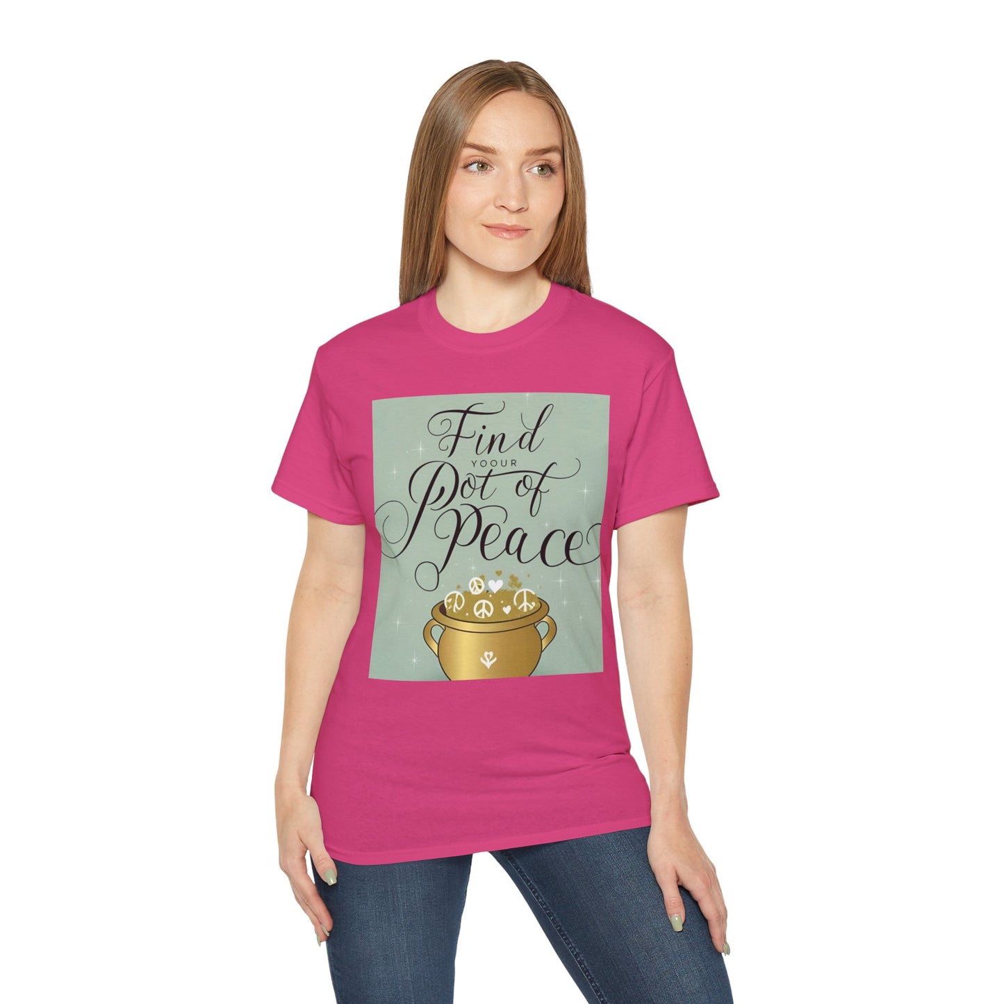 Front Print Design "Find Your Pot of Peace" T-shirt