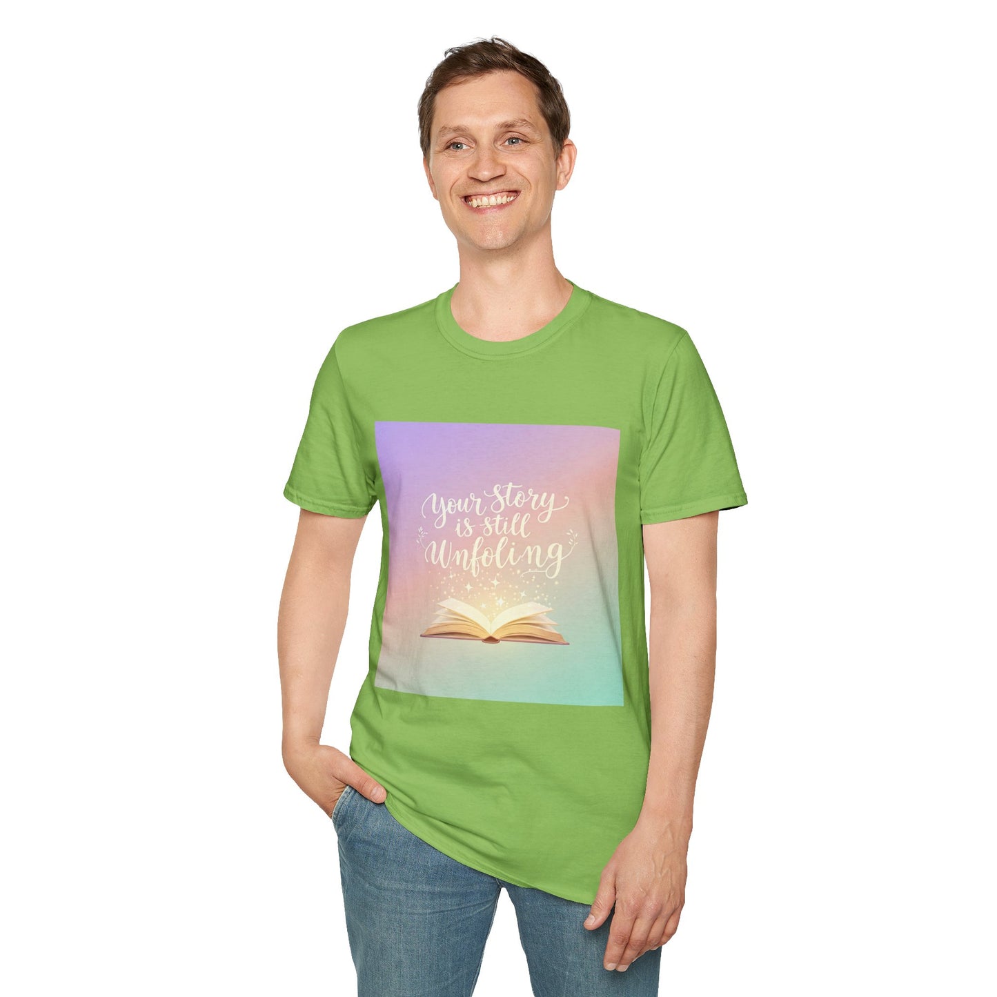 Your Story Is Still Unfolding T-Shirt | Inspirational Unisex Softstyle Tee