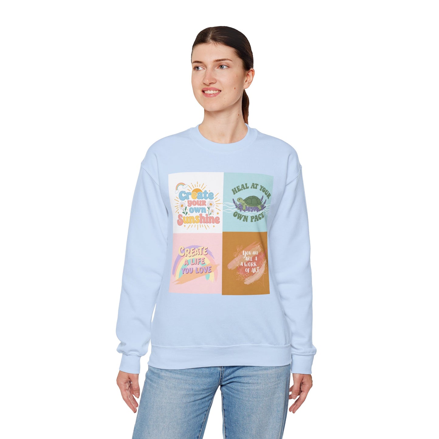 Inspirational Crewneck Sweatshirt - "Create Your Own Sunshine" & More