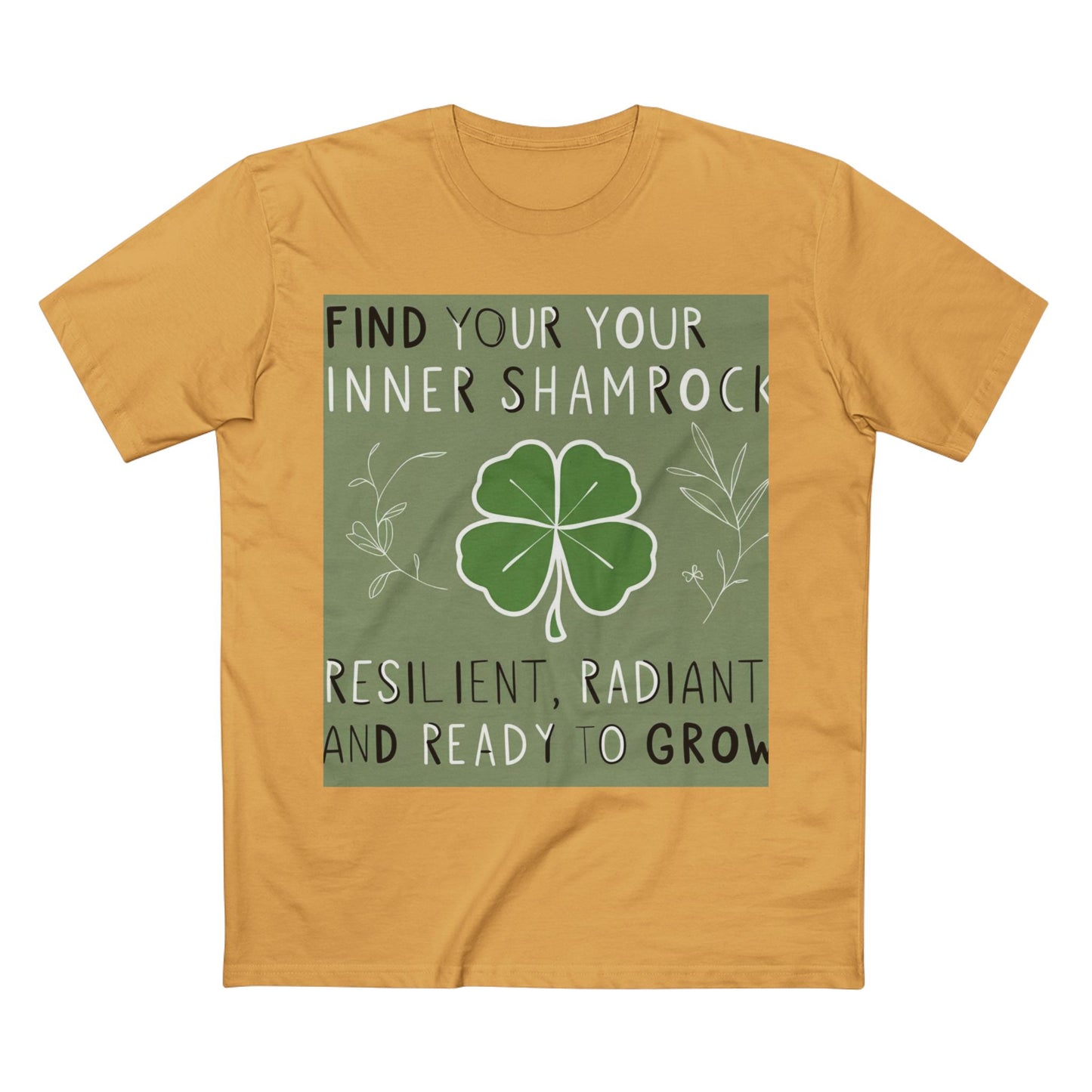 Front Print Design "Find Your Inner Shamrock" T-shirt