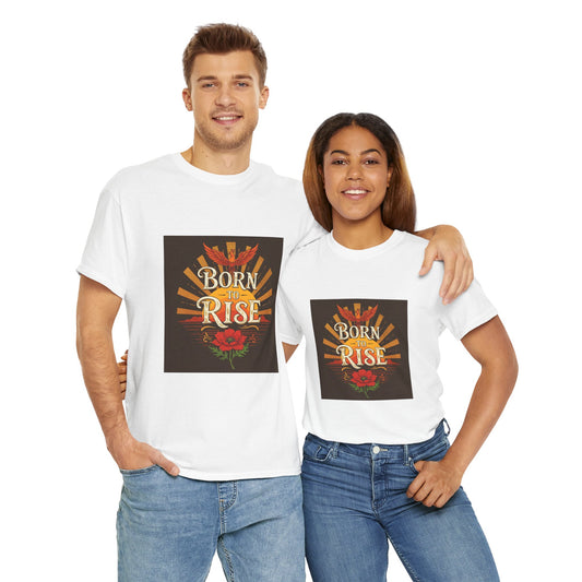 Born to Rise Unisex Heavy Cotton Tee - Inspirational Graphic Shirt