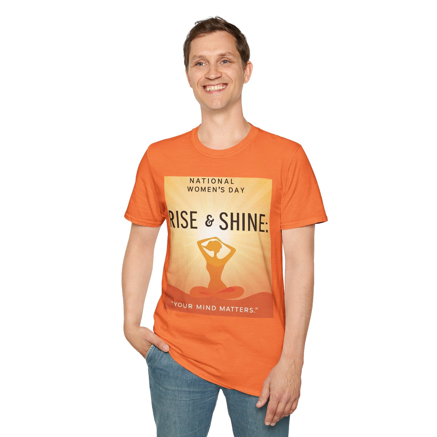 Empowering Women's Day T-Shirt - "Rise & Shine: Your Mind Matters"