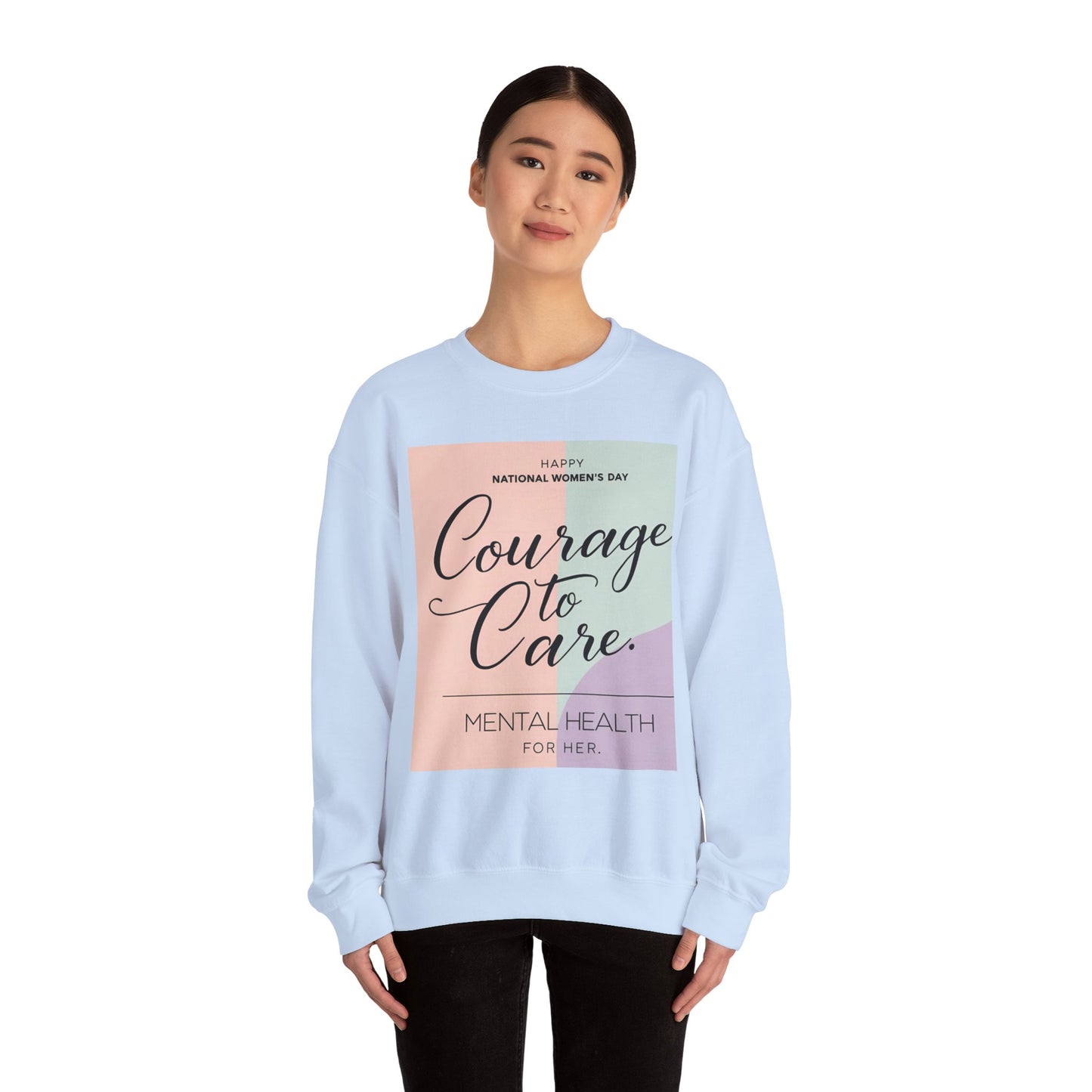 Courage to Care Sweatshirt vir Geestesgesondheidsbewustheid