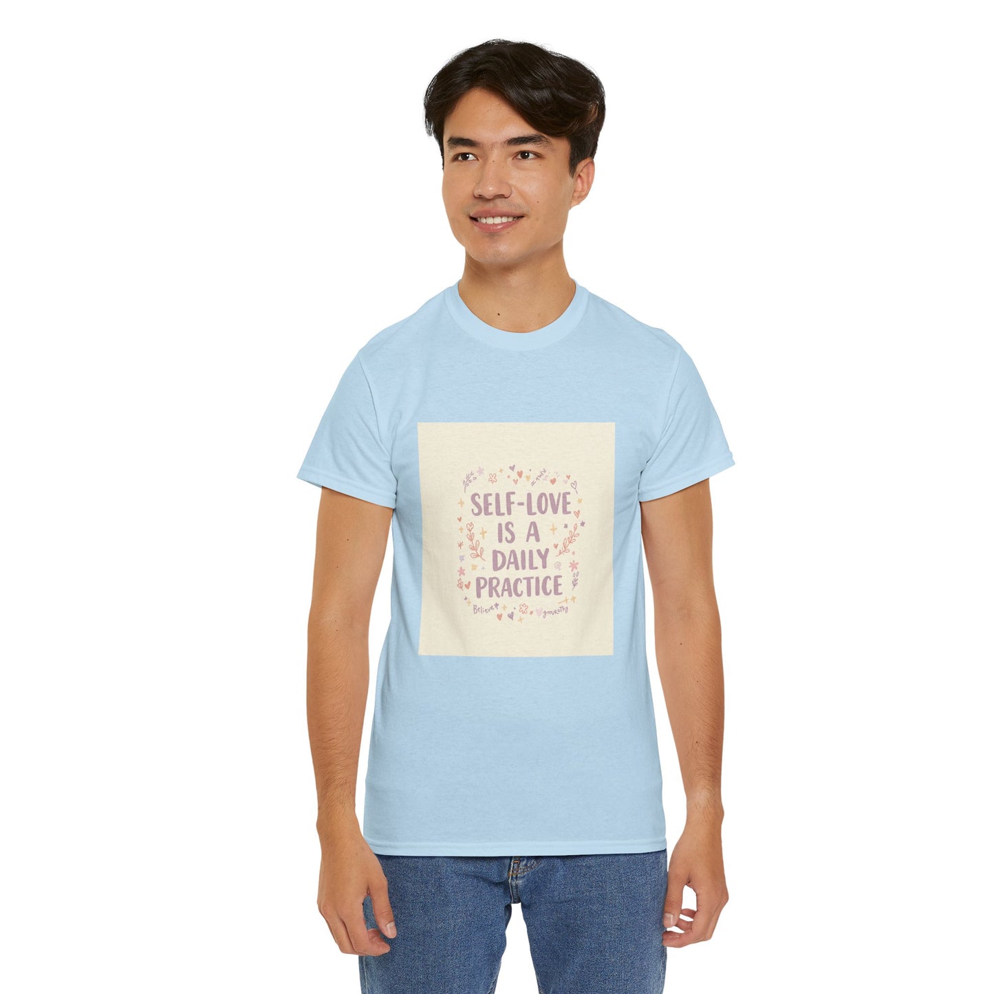 Self-Love is a Daily Practice Unisex Heavy Cotton Tee - Inspirational Graphic Tee