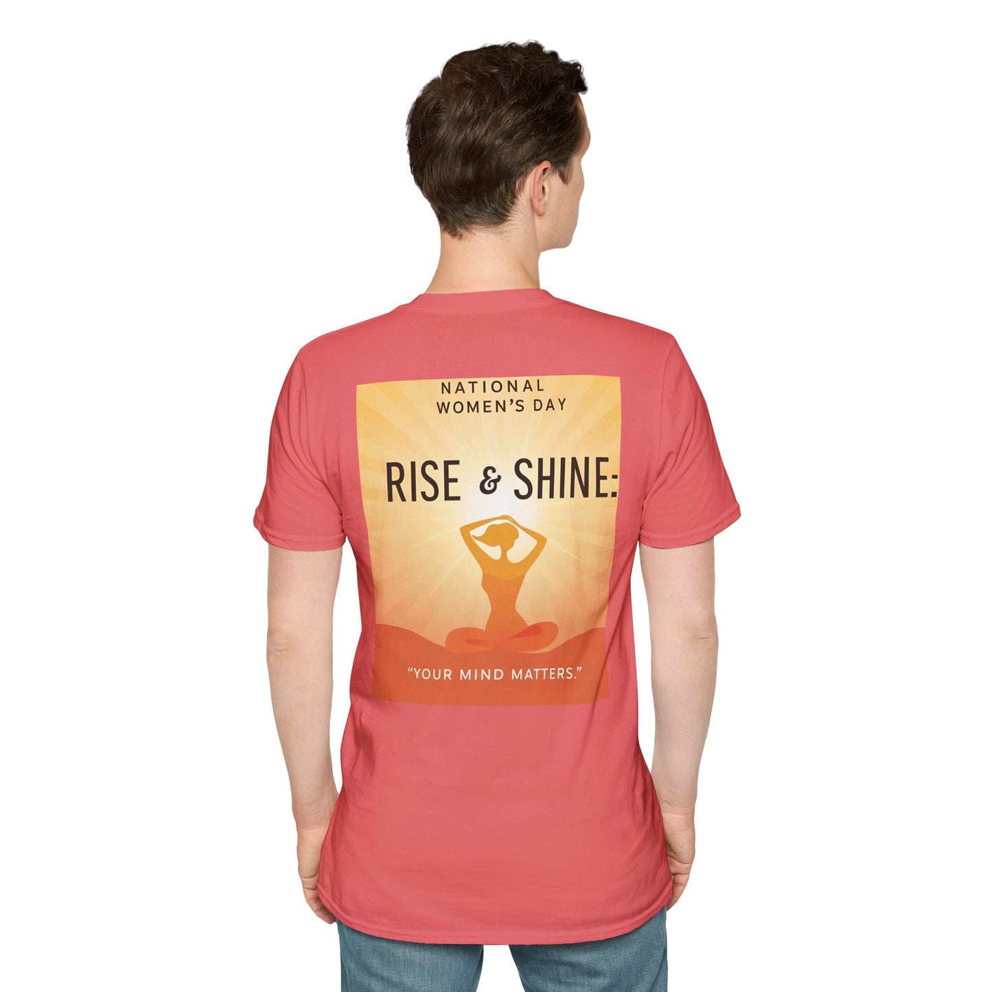 Empowering Women's Day T-Shirt - "Rise & Shine: Your Mind Matters"