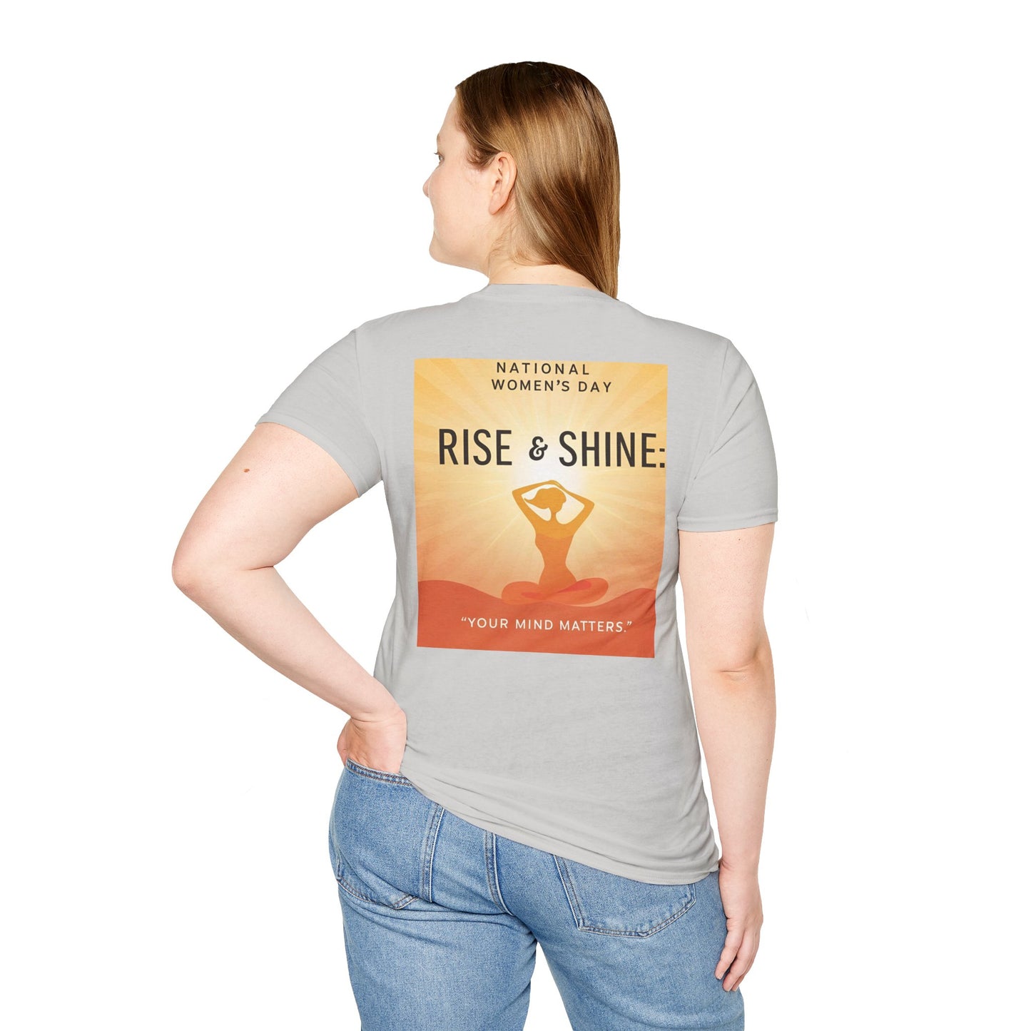 Empowering Women's Day T-Shirt - "Rise & Shine: Your Mind Matters"