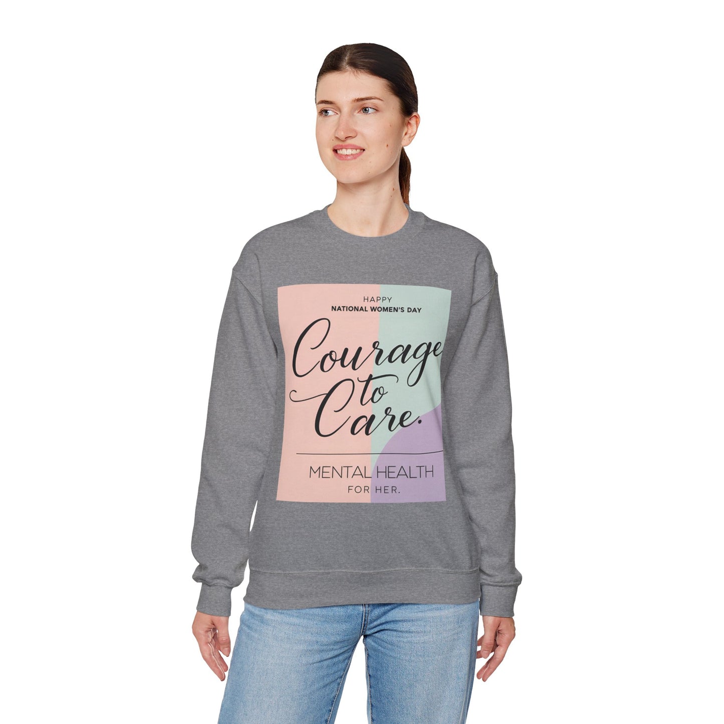 Courage to Care Sweatshirt vir Geestesgesondheidsbewustheid