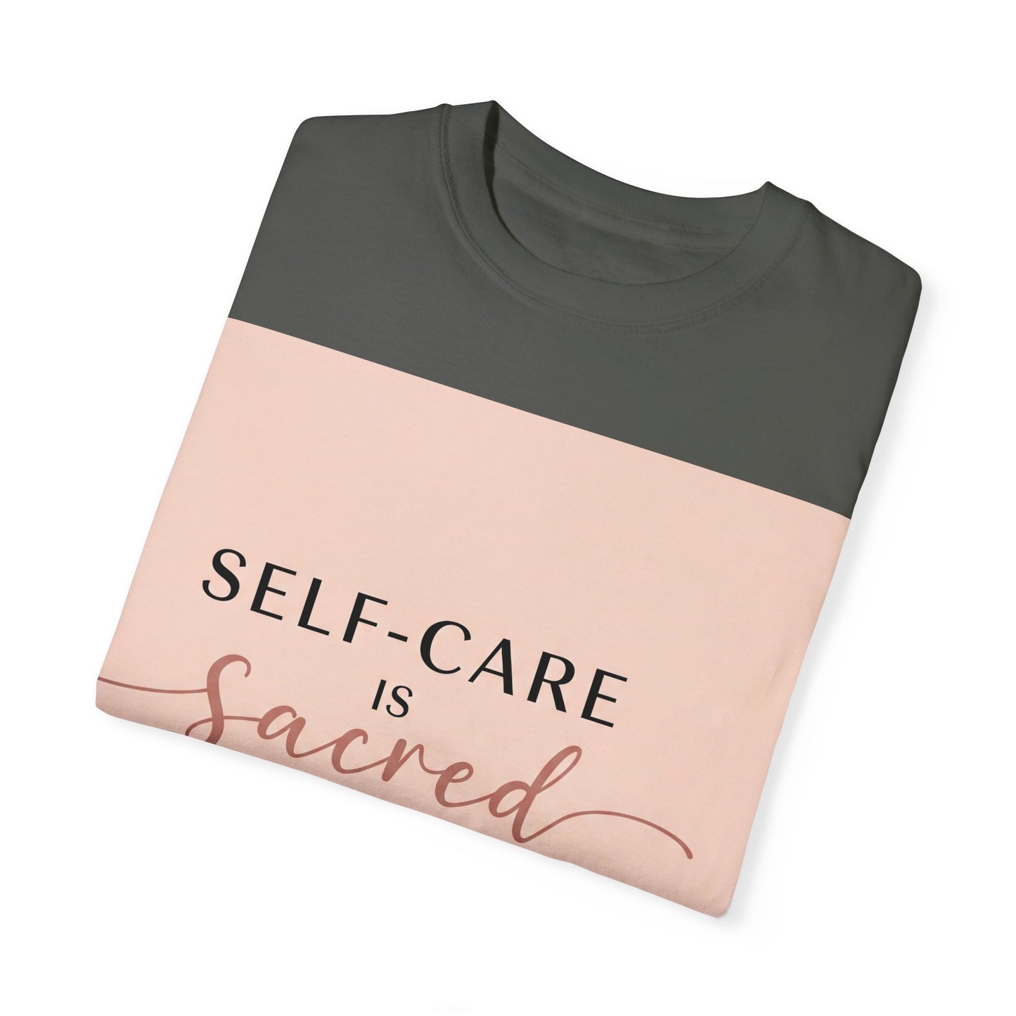 Front Print Design "Self-Care is Sacred" T-Shirt