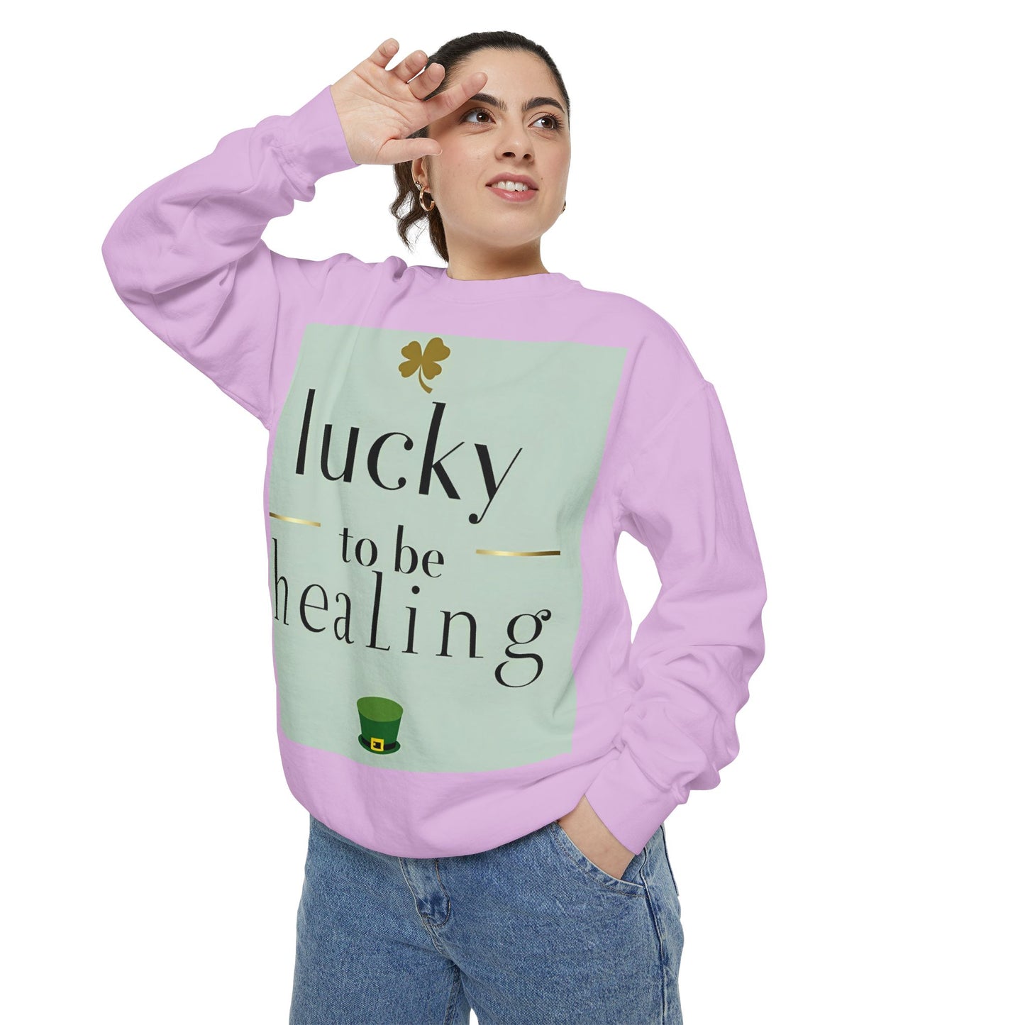 Front Print Design -"Lucky to Be Healing" Sweatshirt