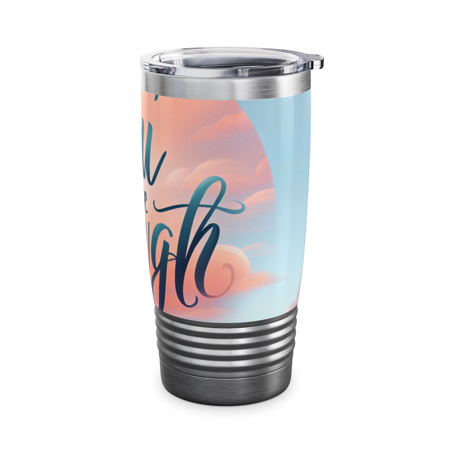 စိတ်အားထက်သန်သော 20oz Ringneck Tumbler - "မင်း လုံလောက်ပြီ"