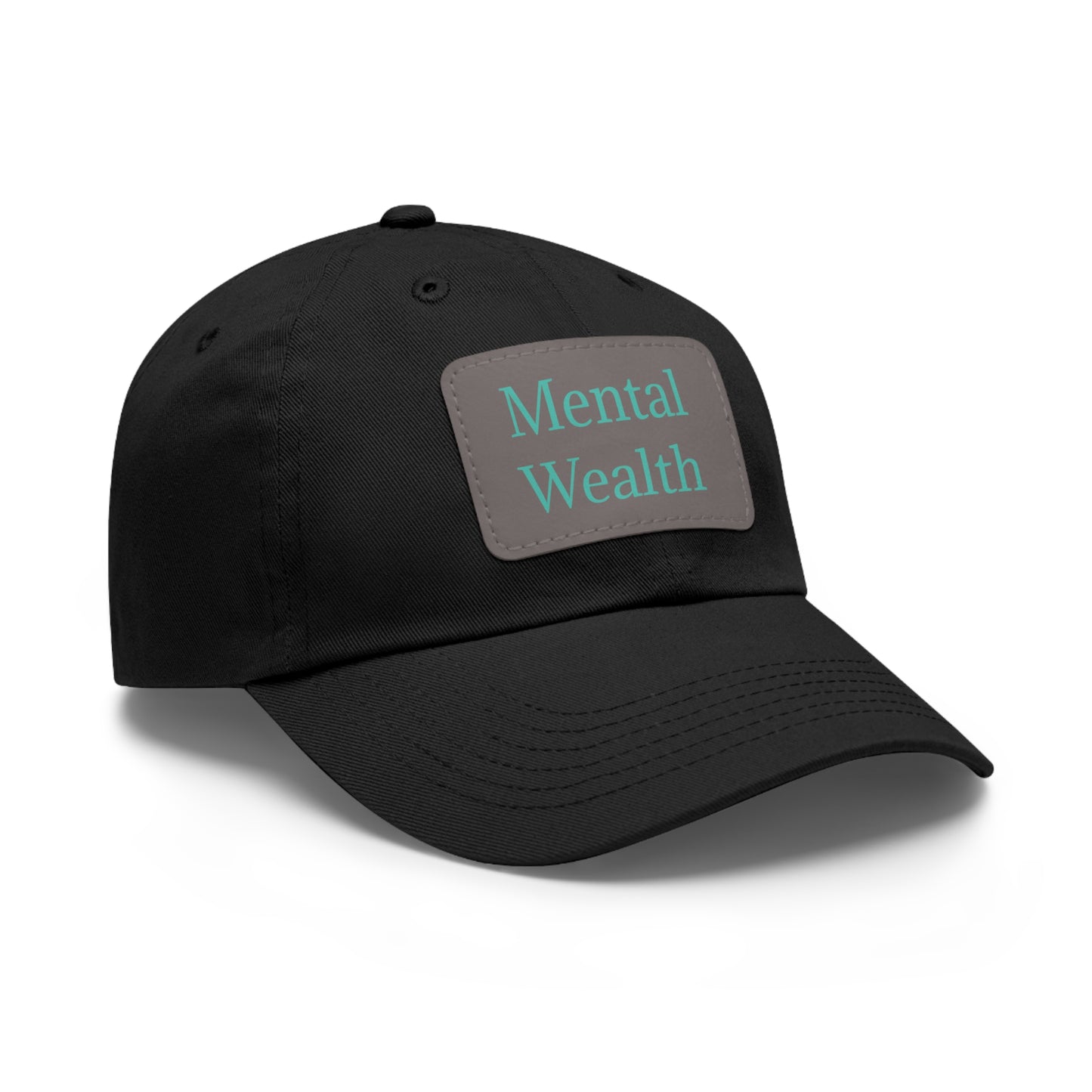 Mental Wealth Dad Hat with Leather Patch - Classic Style Cap for Mindfulness