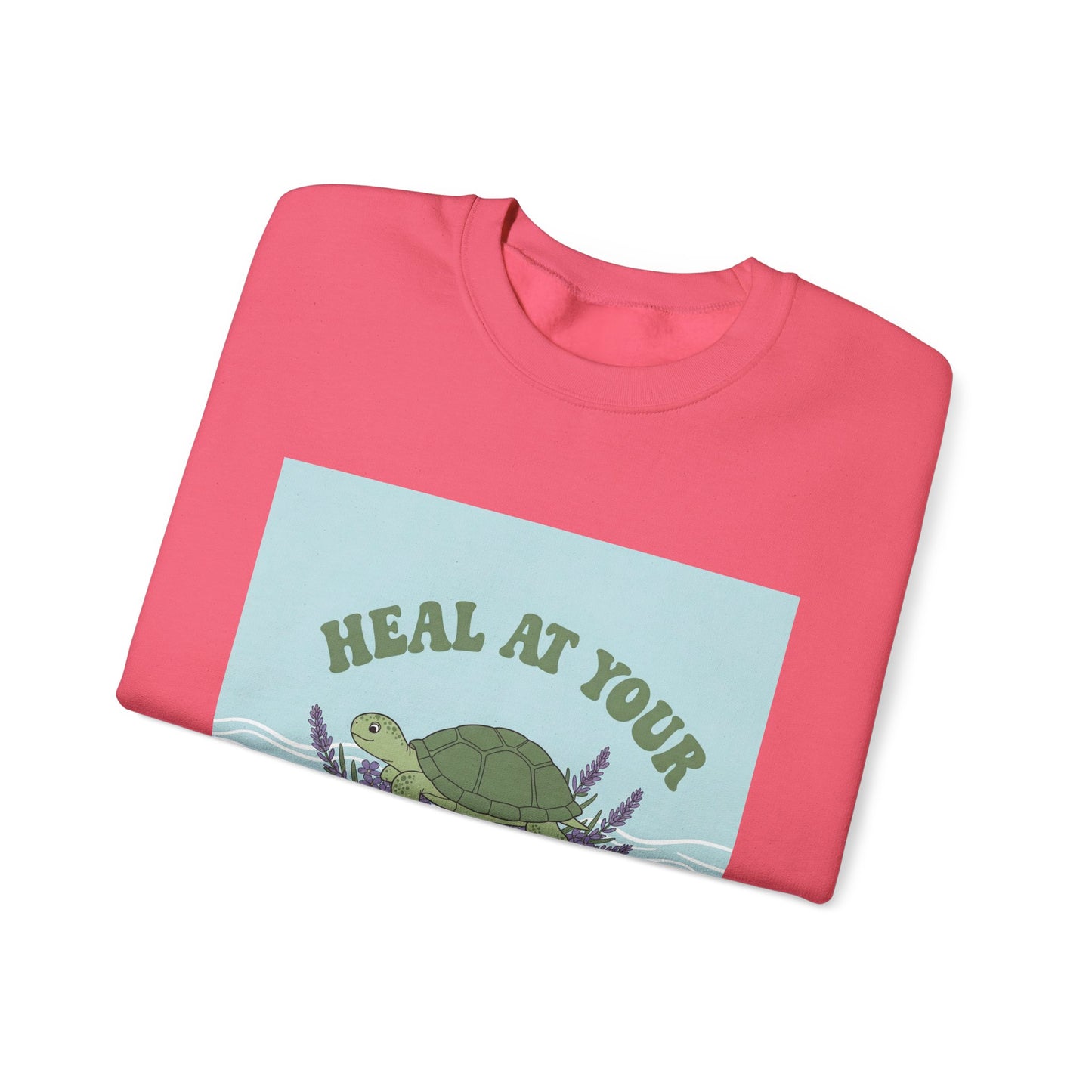 Heal at Your Own Pace Sweatshirt - Unisex Heavy Blend™ Crewneck