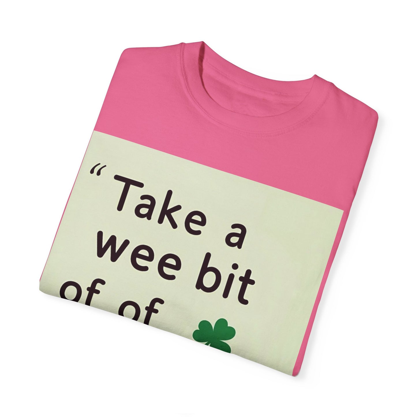 St. Patrick's Day Self-Care T-Shirt - Unisex Garment-Dyed Tee