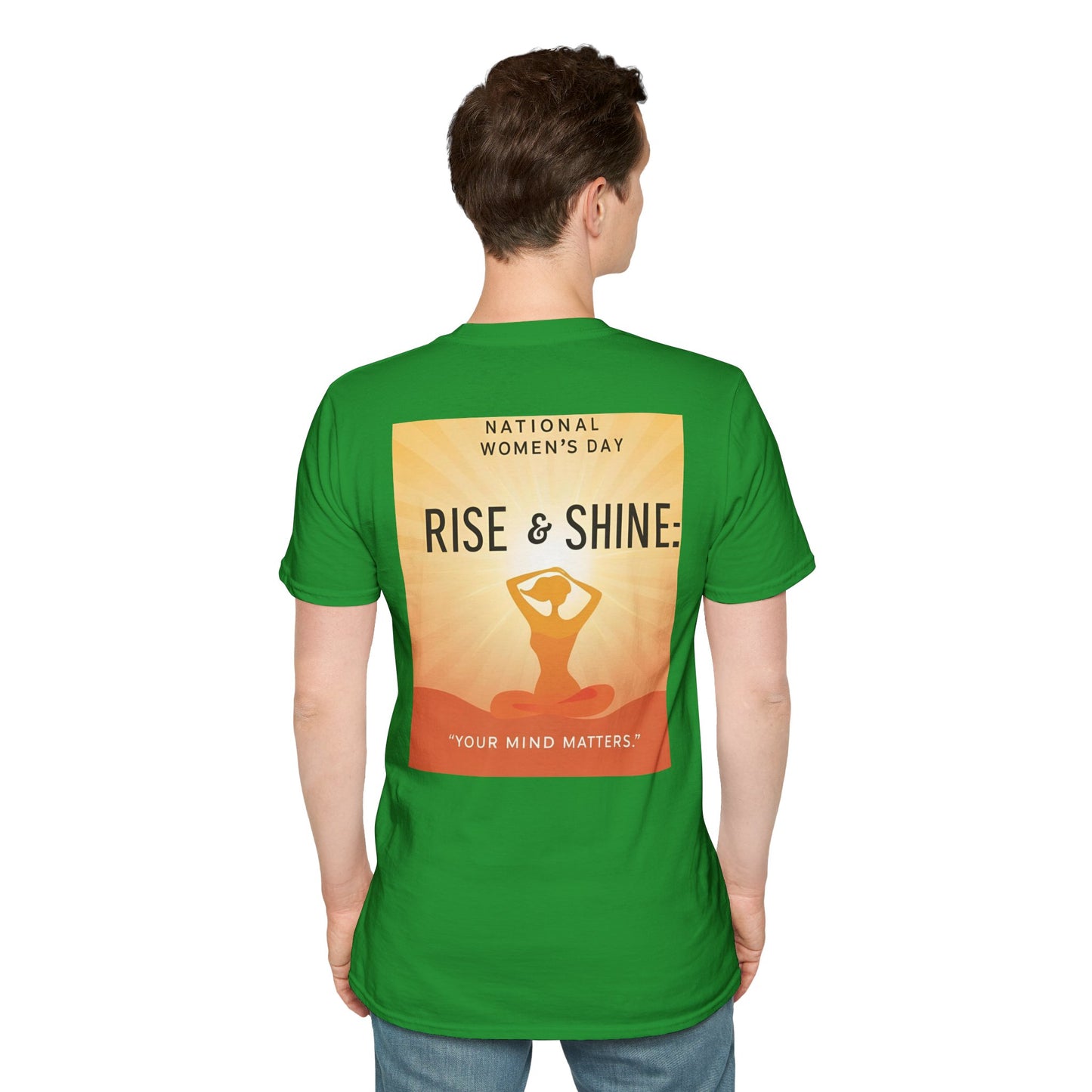 Empowering Women's Day T-Shirt - "Rise & Shine: Your Mind Matters"