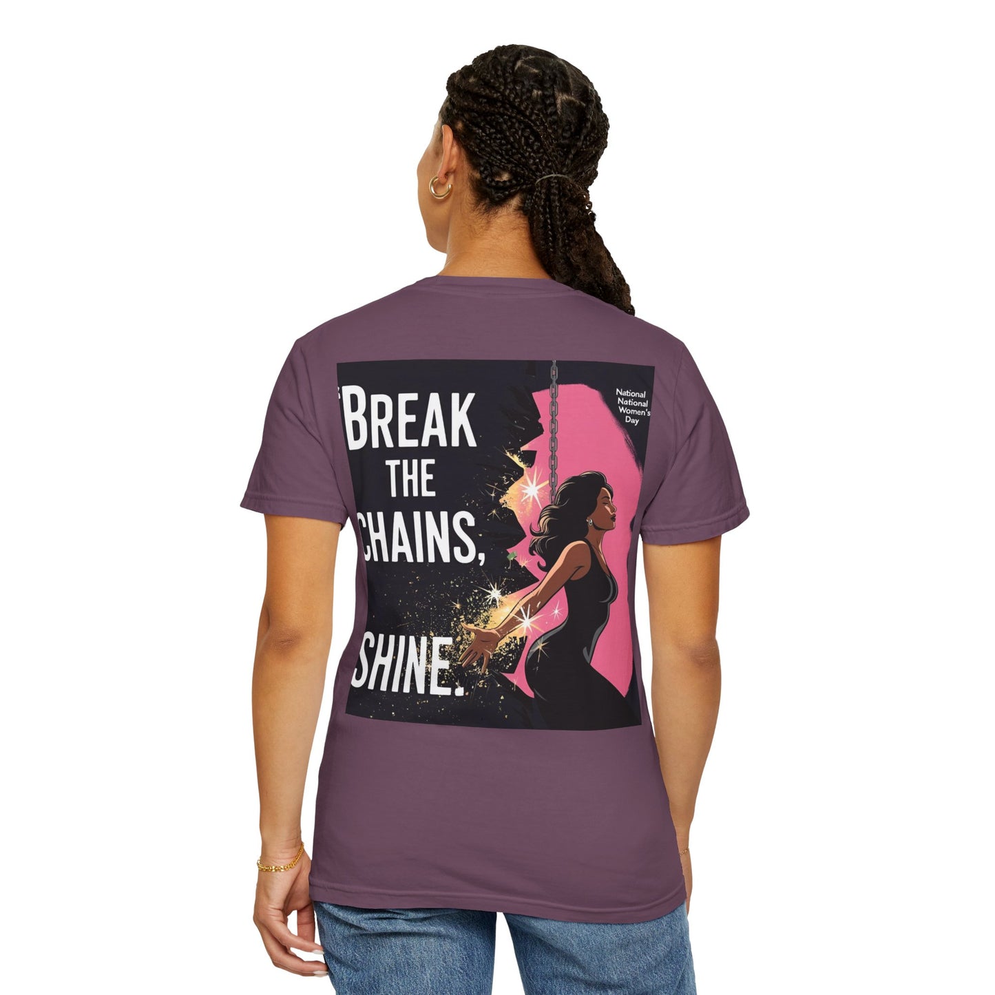 Empowerment T-Shirt: "Break the Chains, Shine" - Unisex Garment-Dyed Tee for National Freedom Day