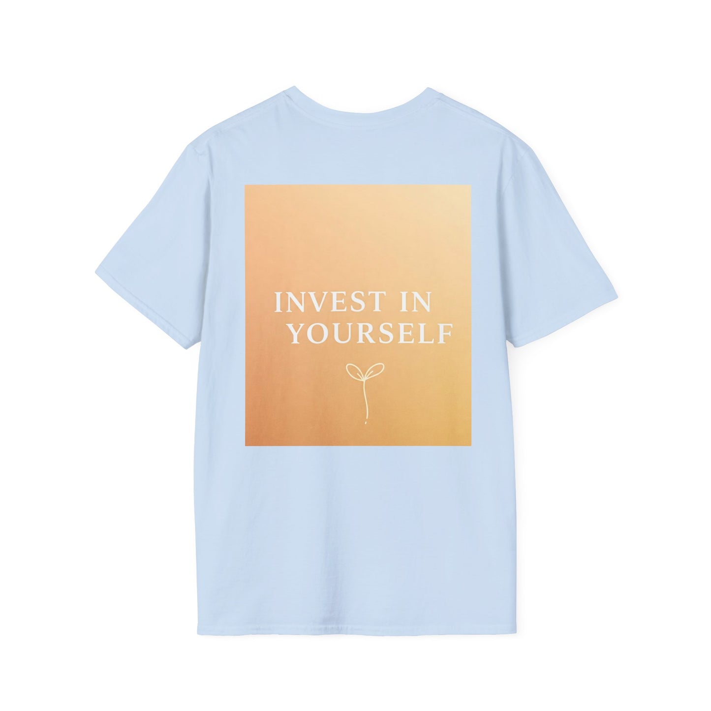 Front Print Design "Invest in Yourself" T-Shirt