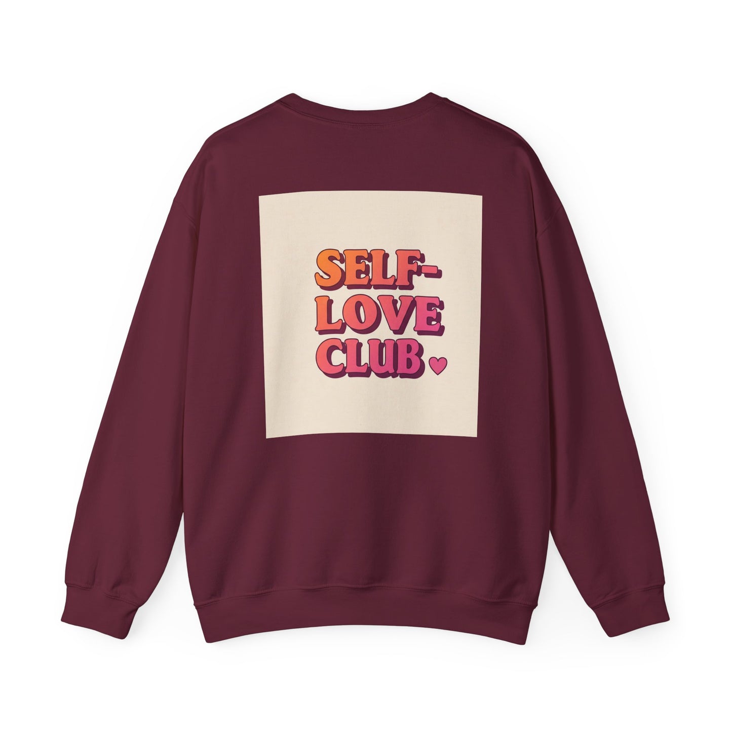 Self-Love Club Sweatshirt