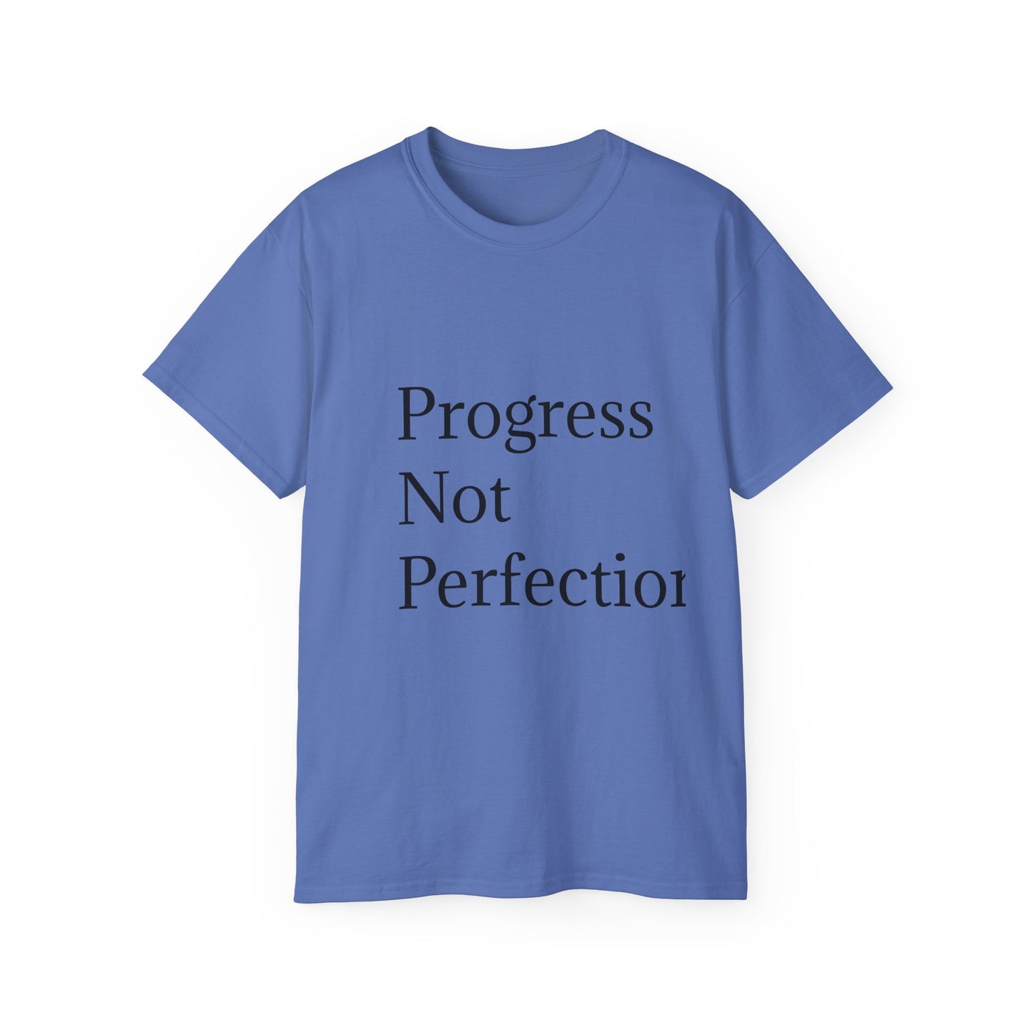 Progress Not Perfection Unisex Ultra Cotton Tee | Motiverende T-hemp vir daaglikse inspirasie