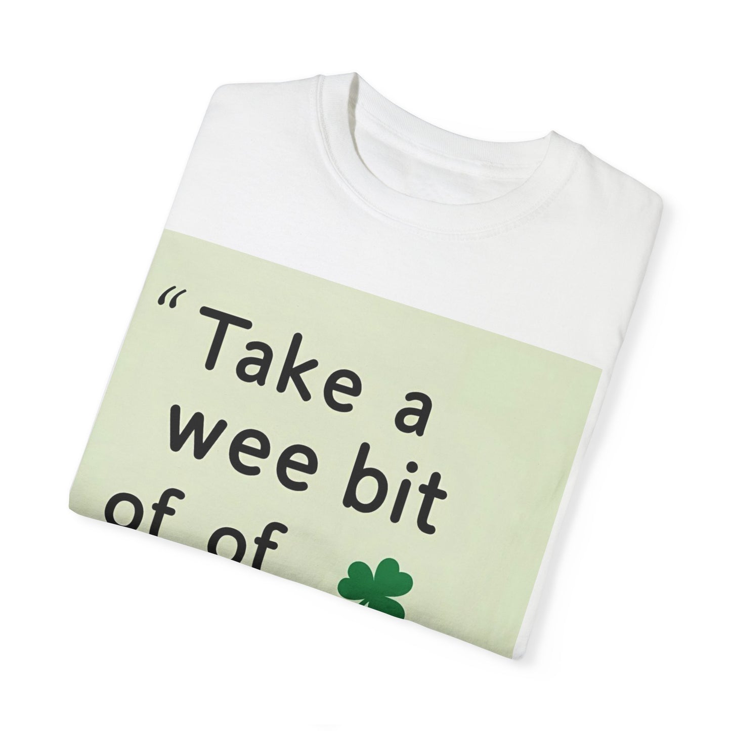 St. Patrick's Day Self-Care T-Shirt - Unisex Garment-Dyed Tee