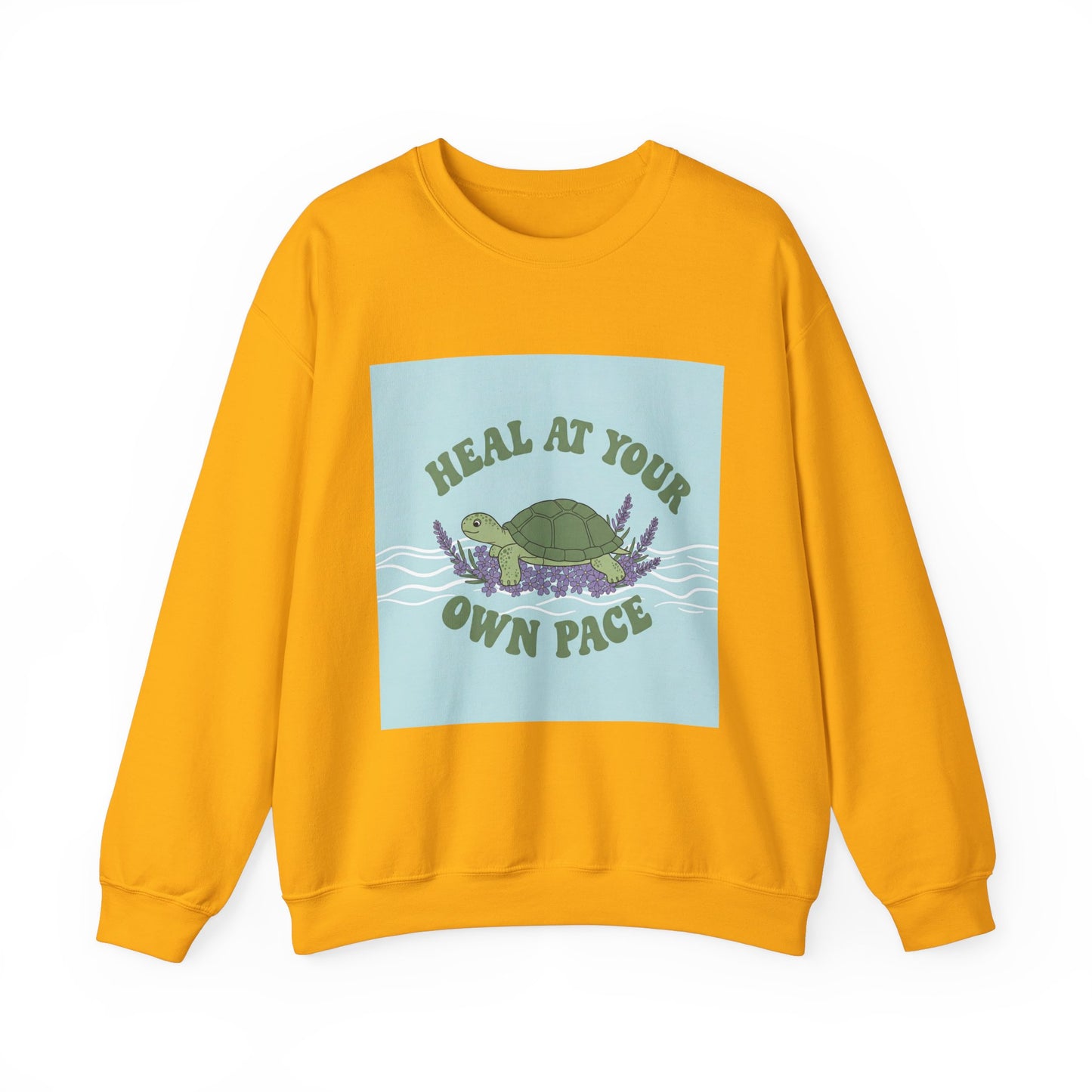 Heal at Your Own Pace Sweatshirt - Unisex Heavy Blend™ Crewneck