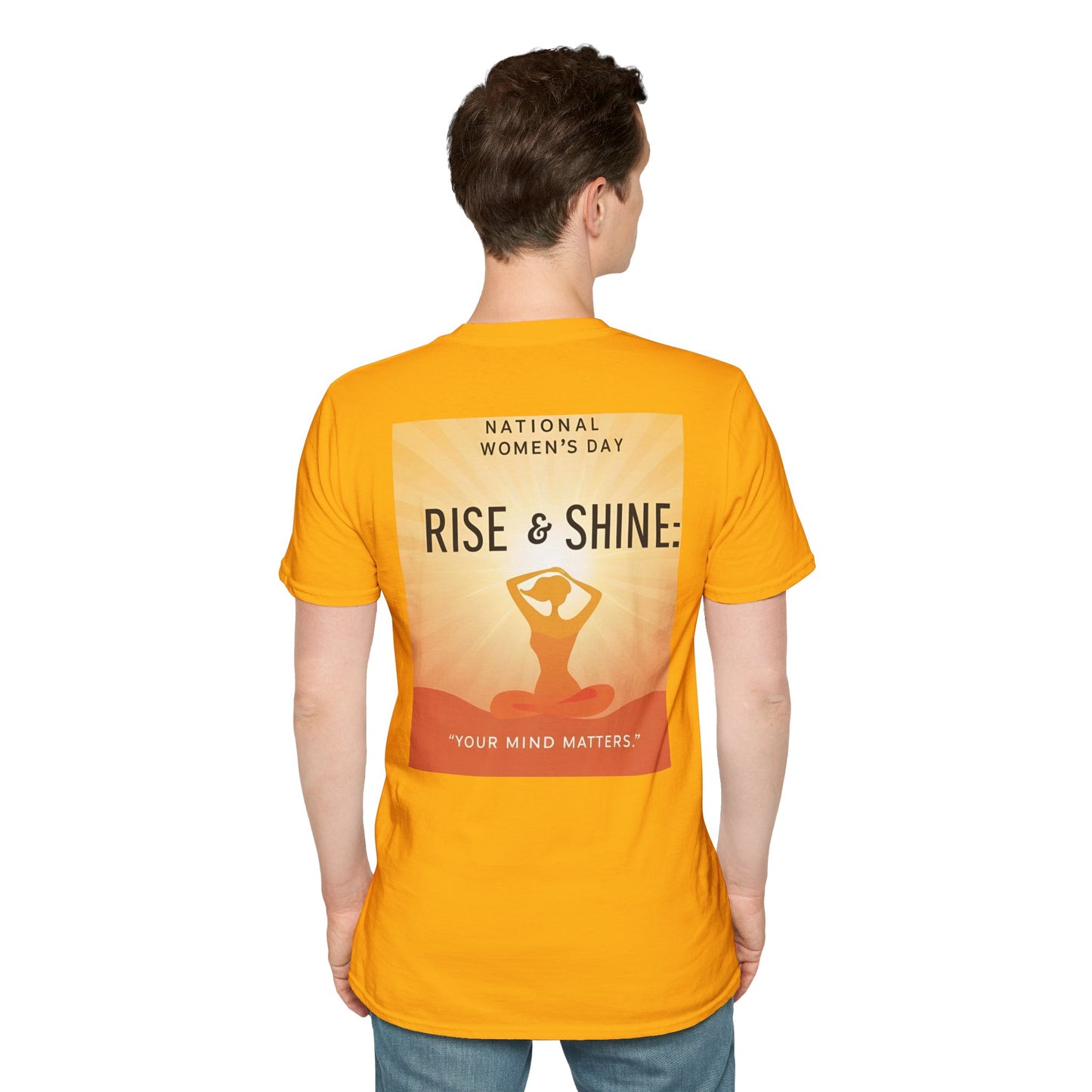 Empowering Women's Day T-Shirt - "Rise & Shine: Your Mind Matters"