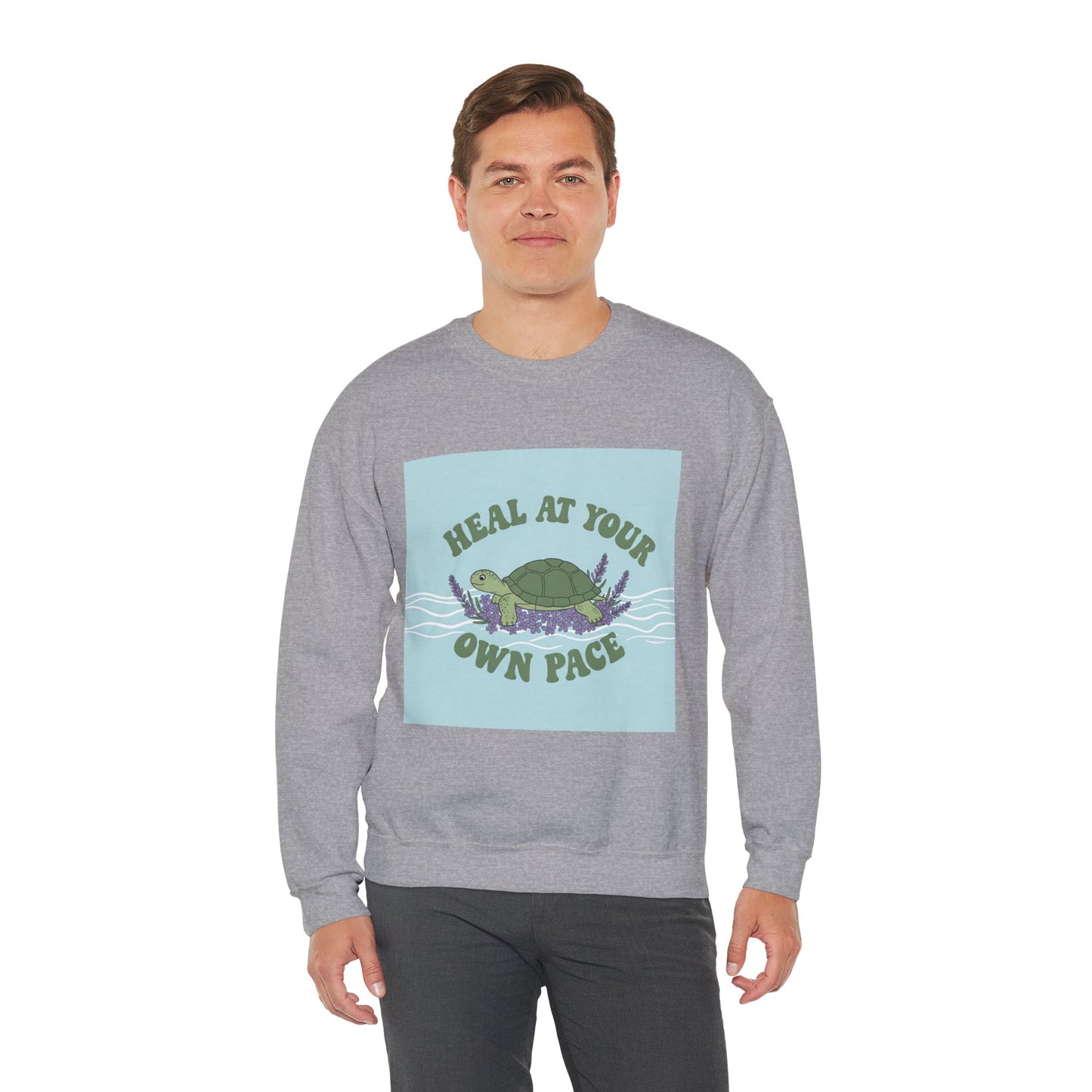 Heal at Your Own Pace Sweatshirt - Unisex Heavy Blend™ Crewneck