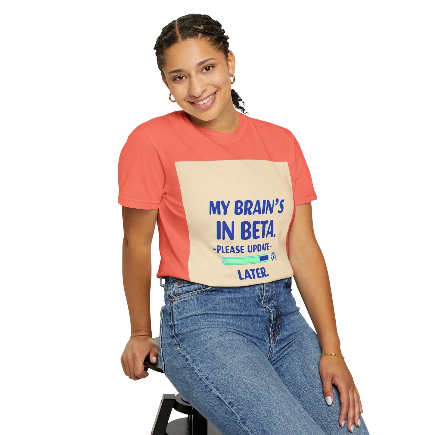 ရယ်စရာ Unisex T-Shirt - "My Brain's Beta ရှိ၊ ကျေးဇူးပြု၍ နောက်မှ အပ်ဒိတ်လုပ်ပါ" - နည်းပညာချစ်သူများအတွက် ဟာသလက်ဆောင်