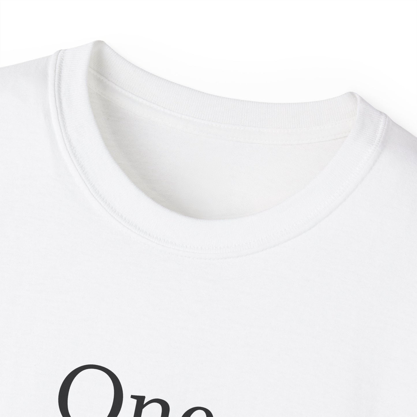 Inspirational Unisex Ultra Cotton Tee - "One Day At A Time"