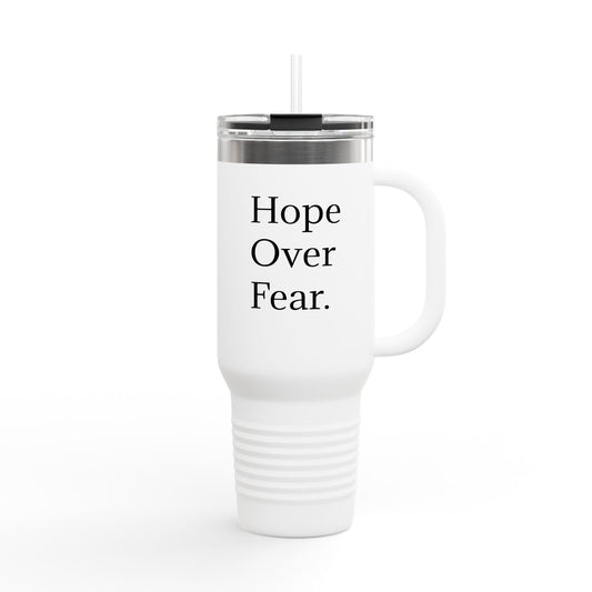 Hope Over Fear 40oz Insulated Travel Mug