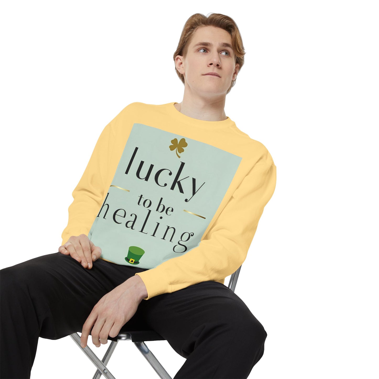 Front Print Design -"Lucky to Be Healing" Sweatshirt