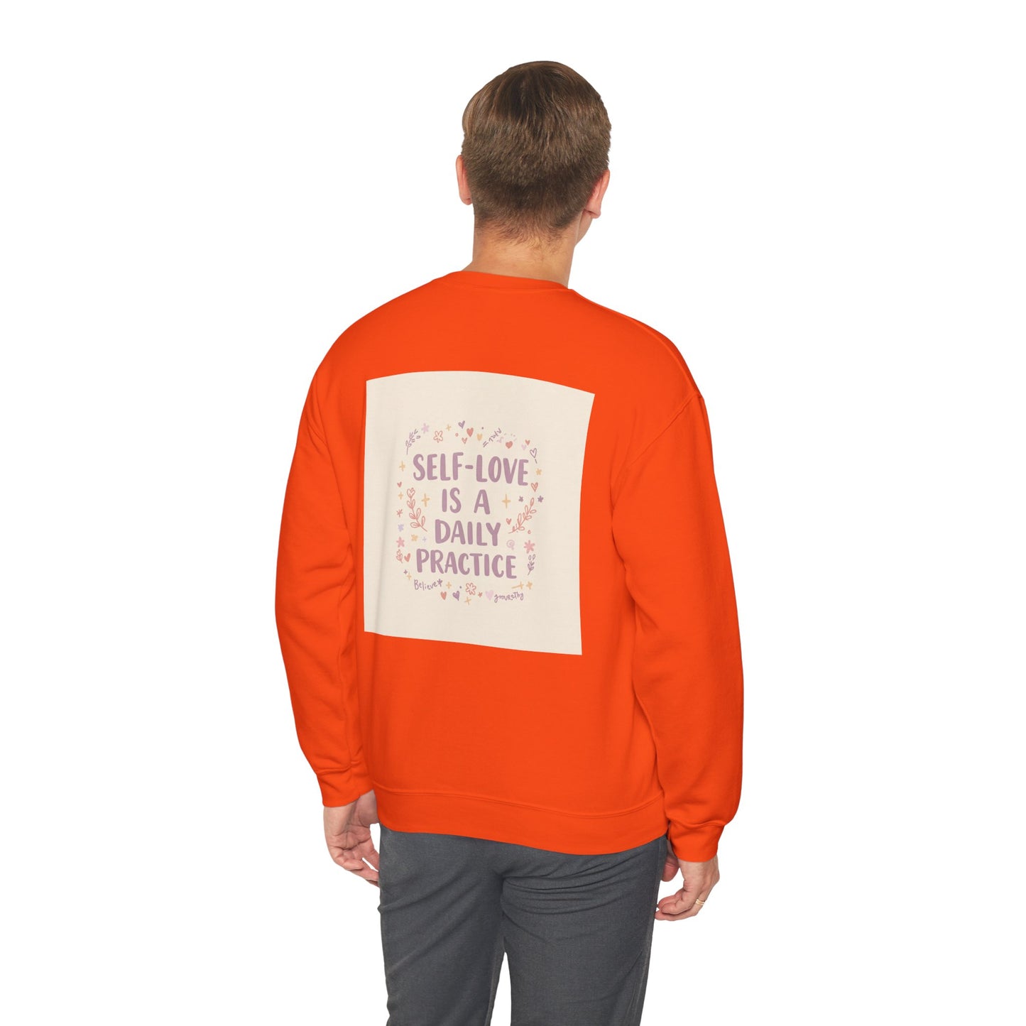 Back Print Design, Self-Love Is A  Daily Practice Sweatshirt