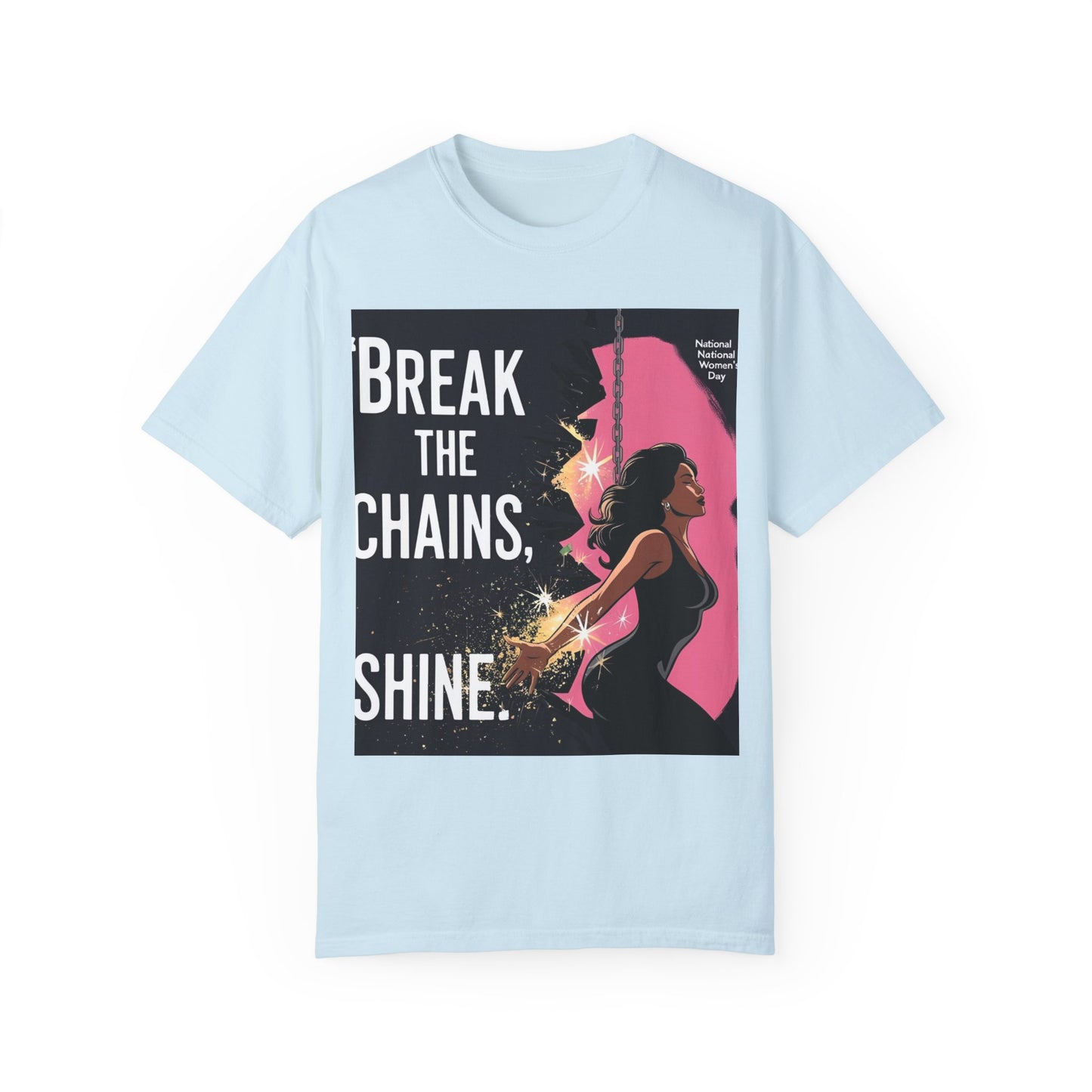 Bemagtigings-T-hemp: "Break the Chains, Shine" - Unisex-kledingkleurige tee vir Nasionale Vryheidsdag