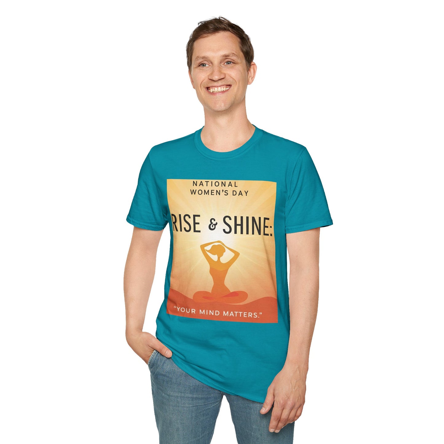 Empowering Women's Day T-Shirt - "Rise & Shine: Your Mind Matters"