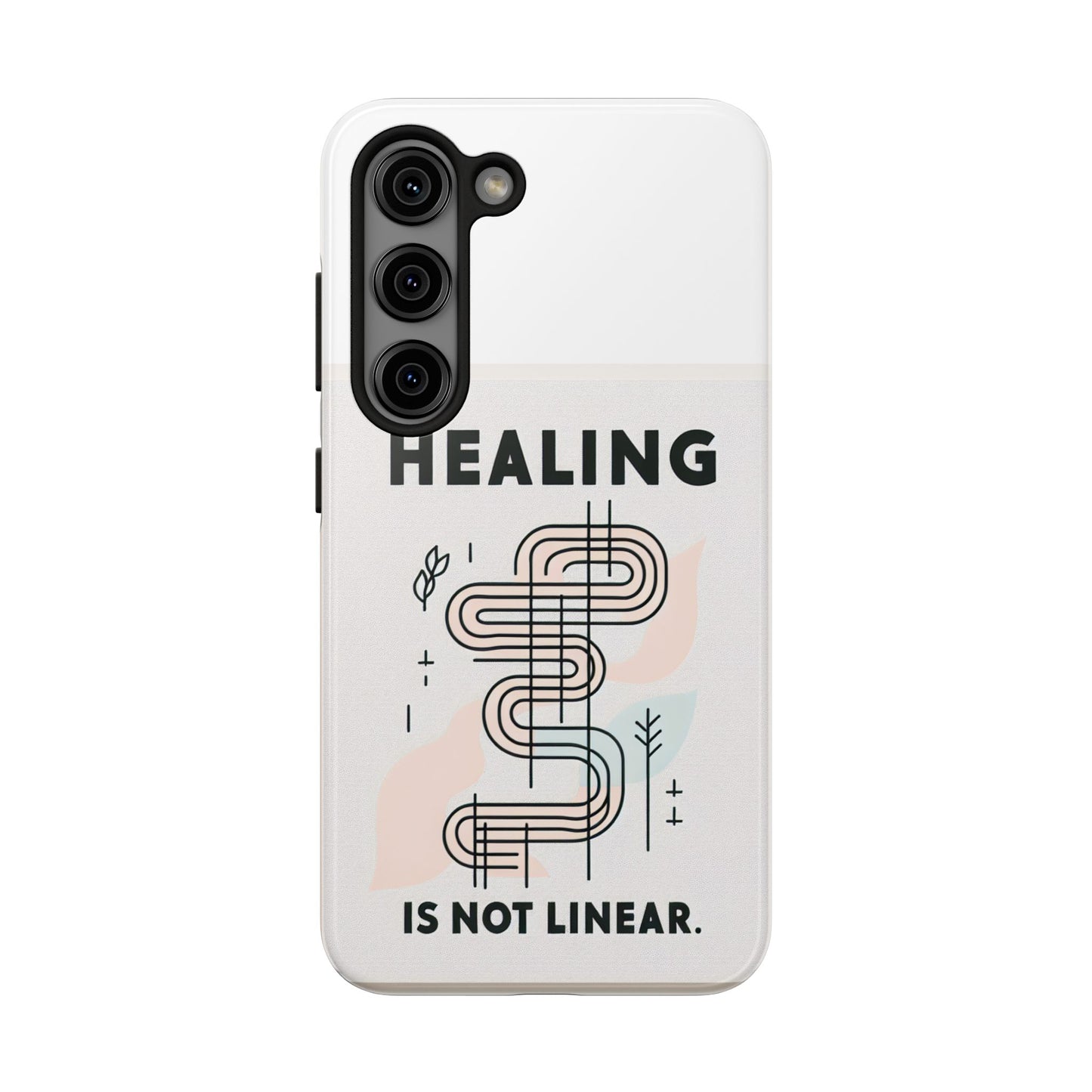 Healing Is Not Linear Tough Phone Case - Durable and Stylish Protection for Your Device