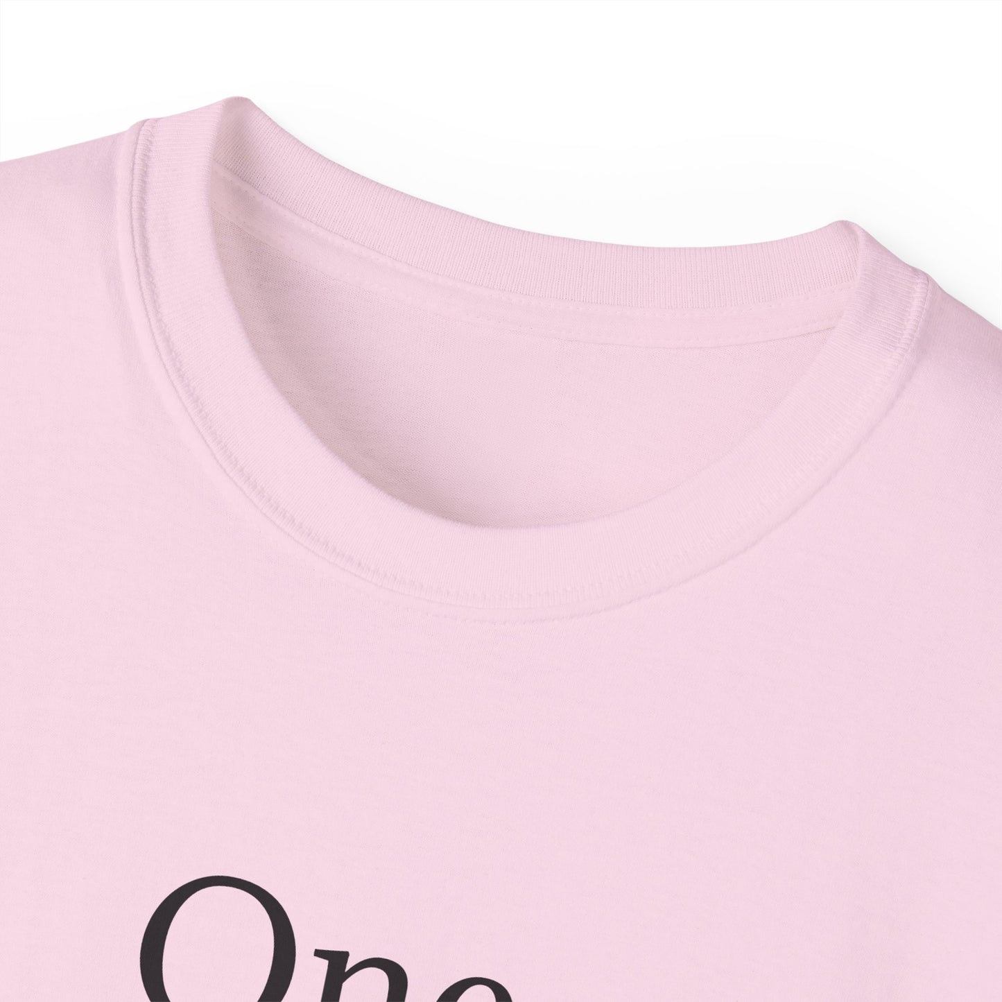 Inspirational Unisex Ultra Cotton Tee - "One Day At A Time"