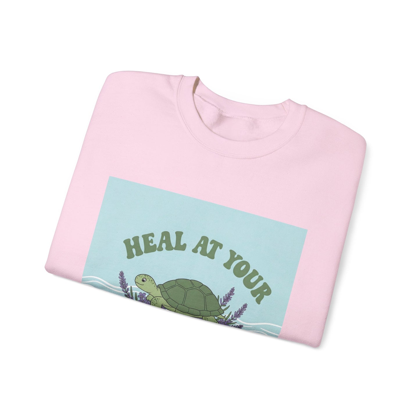 Heal at Your Own Pace Sweatshirt - Unisex Heavy Blend™ Crewneck