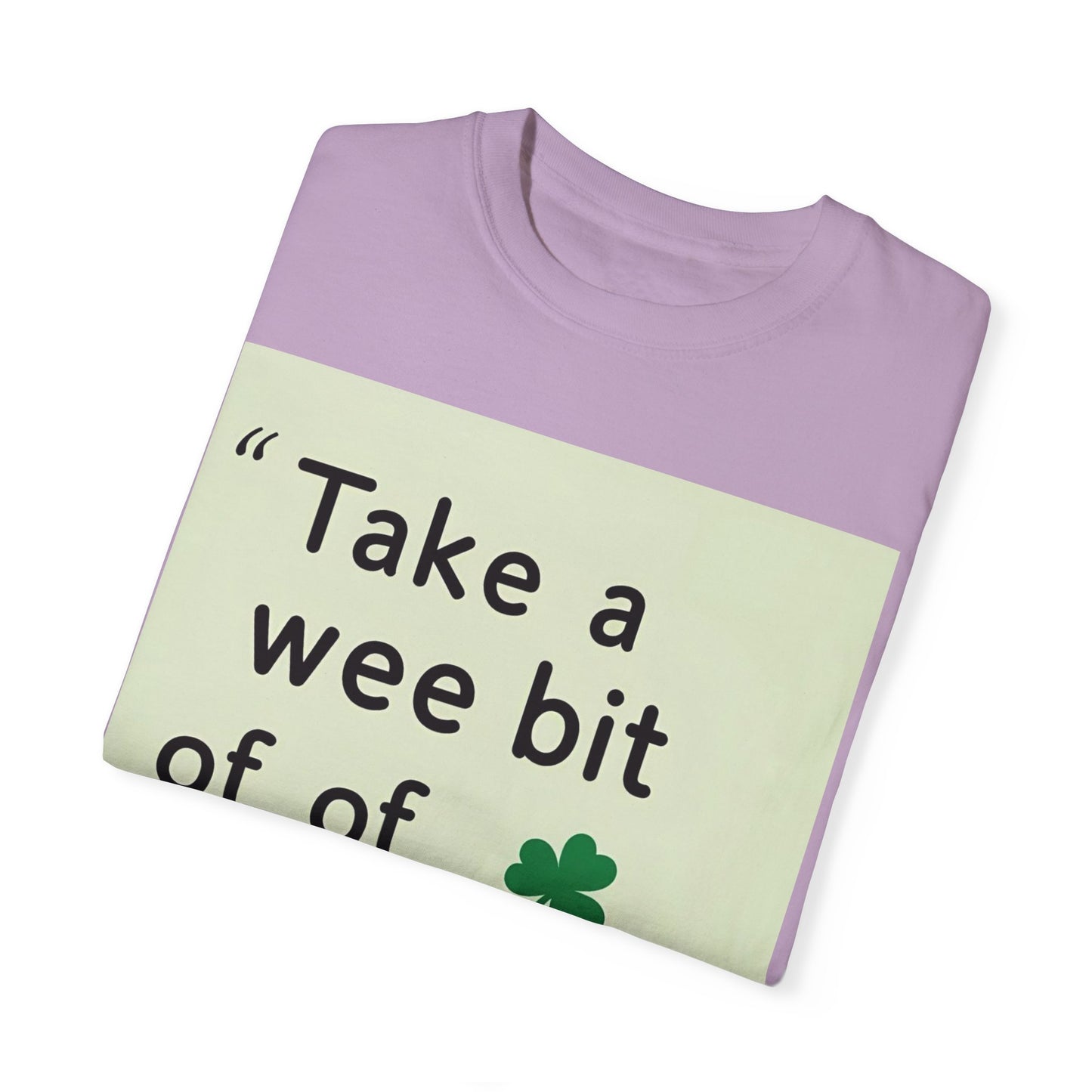 St. Patrick's Day Self-Care T-Shirt - Unisex Garment-Dyed Tee