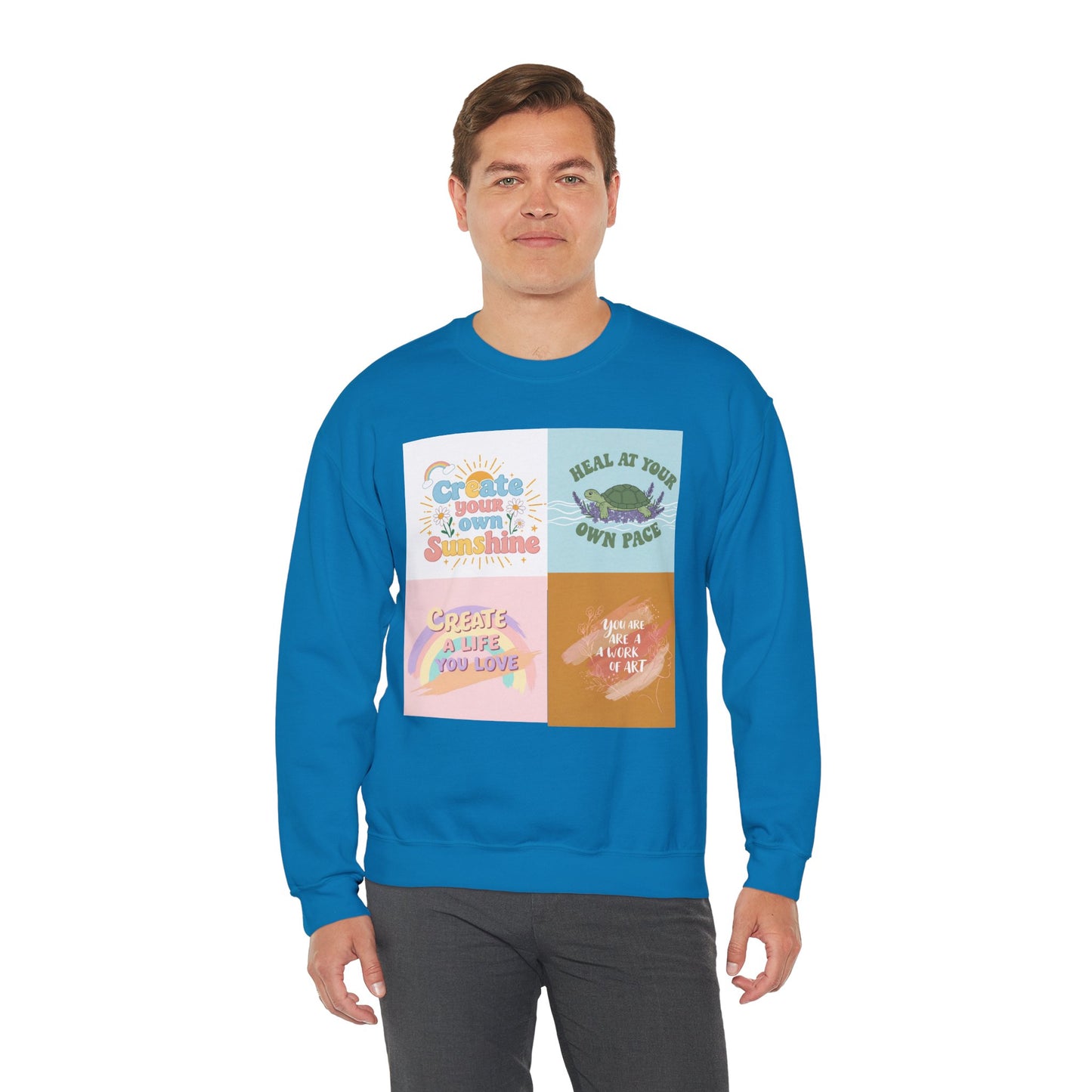 Inspirational Crewneck Sweatshirt - "Create Your Own Sunshine" & More