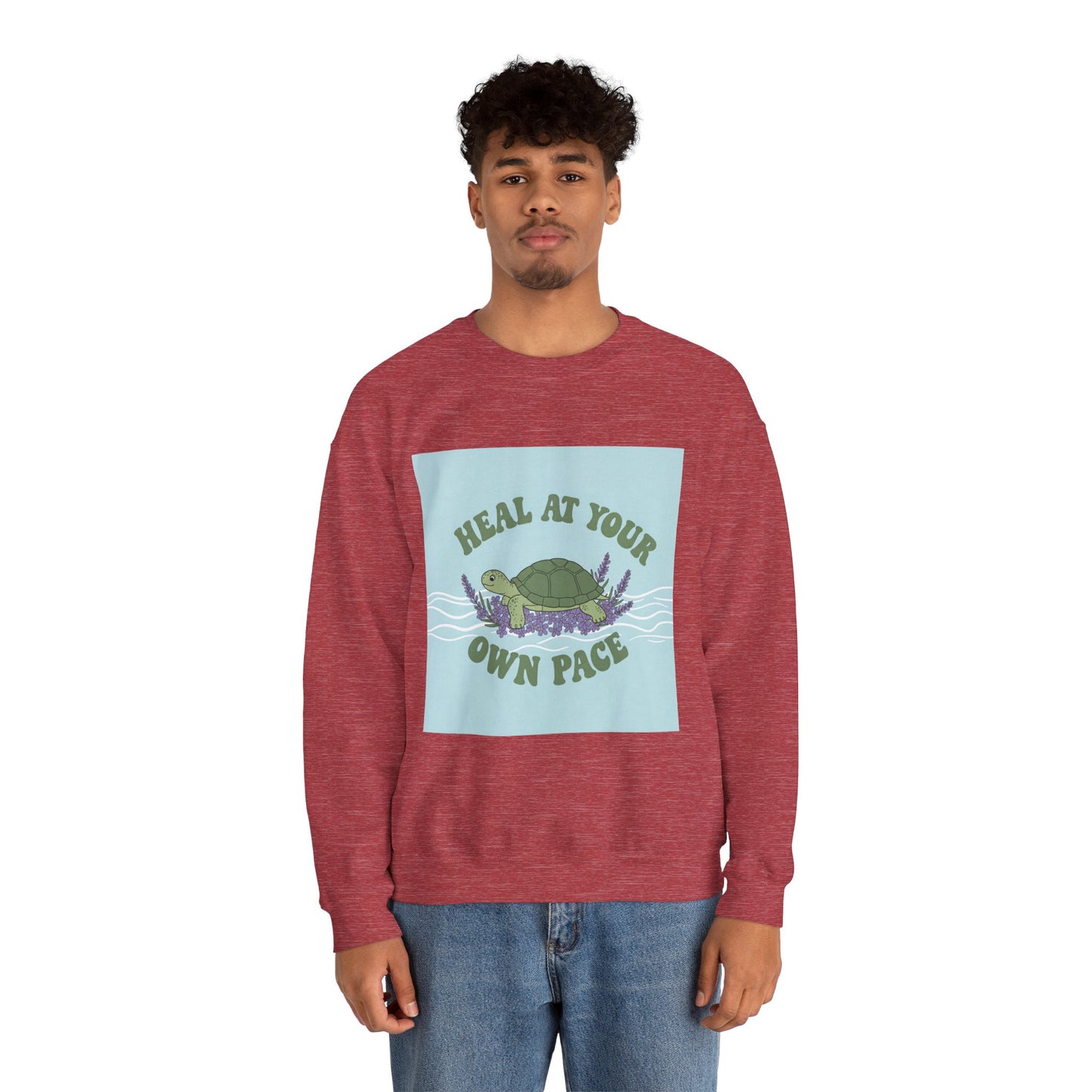 Heal at Your Own Pace Sweatshirt - Unisex Heavy Blend™ Crewneck