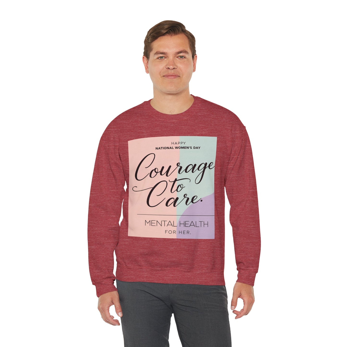 Courage to Care Sweatshirt for Mental Health Awareness