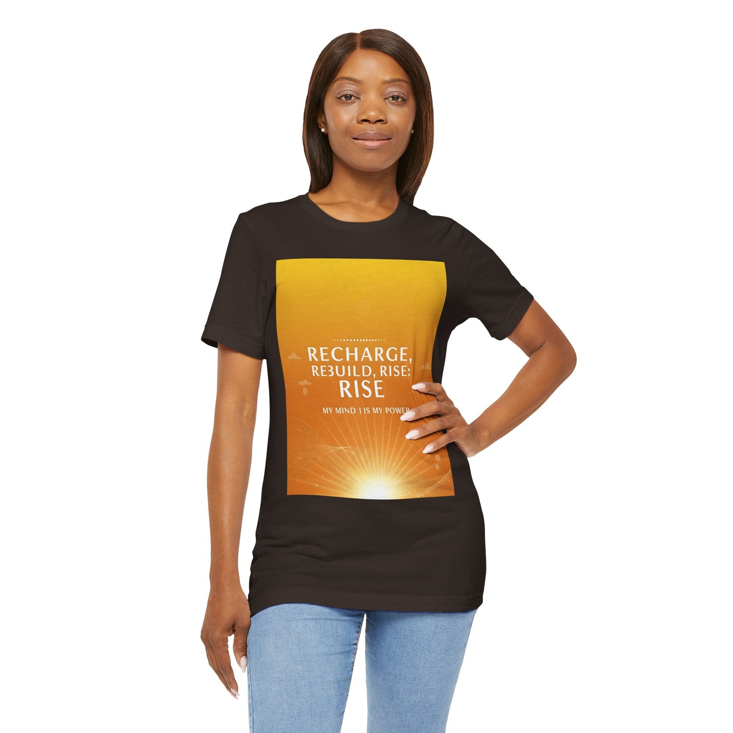 Front Print Design -" Recharge, Rebuild, Rise" T-Shirt