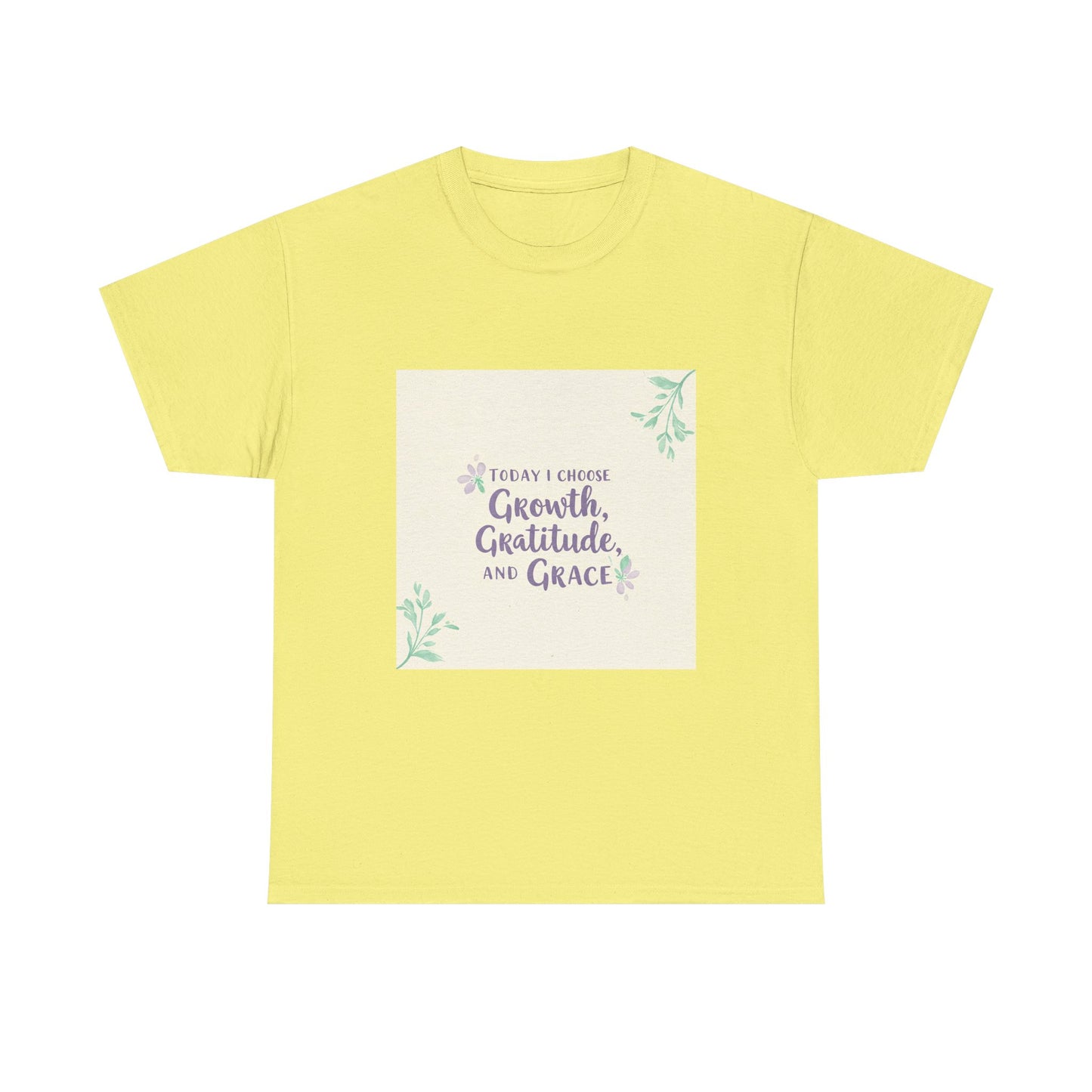 Inspirational Unisex Heavy Cotton Tee - "Today I Choose Growth, Gratitude, and Grace"