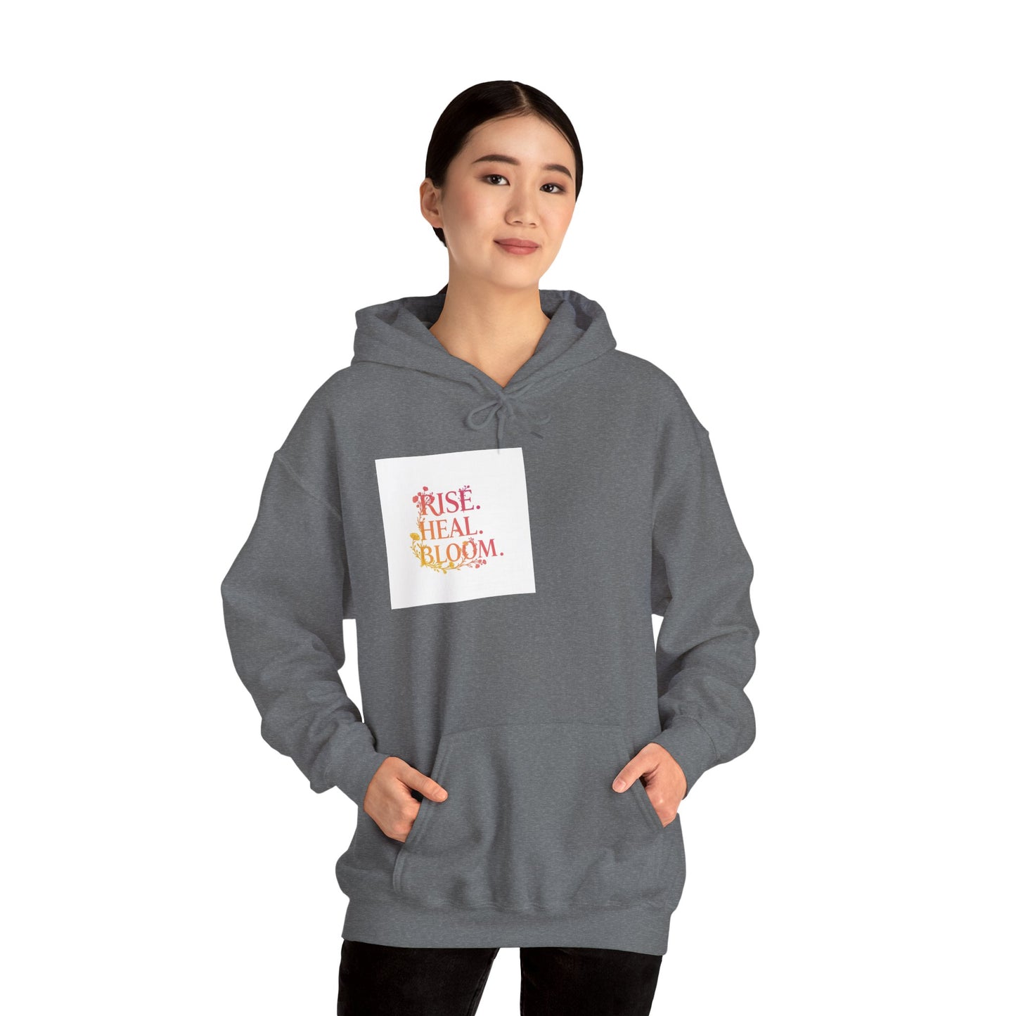 Rise Heal Bloom Unisex Heavy Blend Hoodie - Inspirational Sweatshirt for Self-Care and Wellness