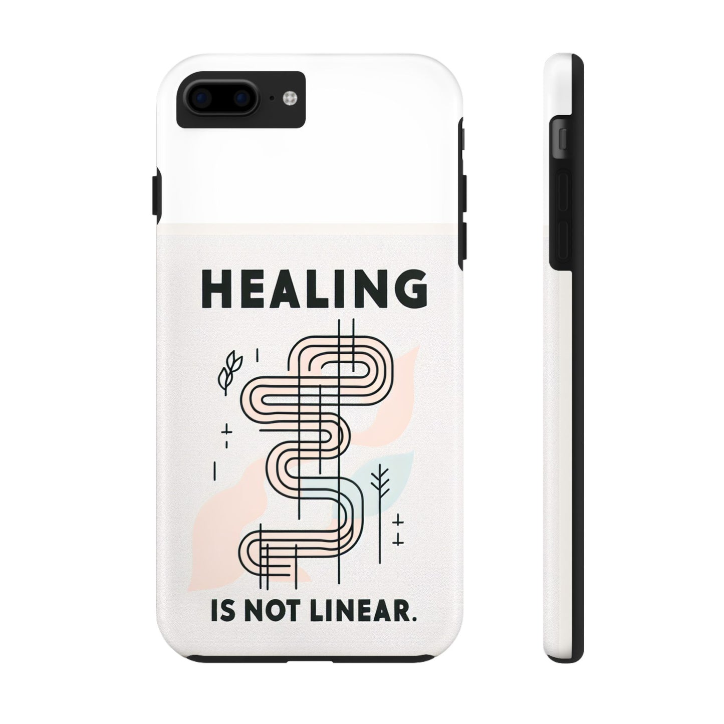 Healing Is Not Linear Tough Phone Case - Durable and Stylish Protection for Your Device