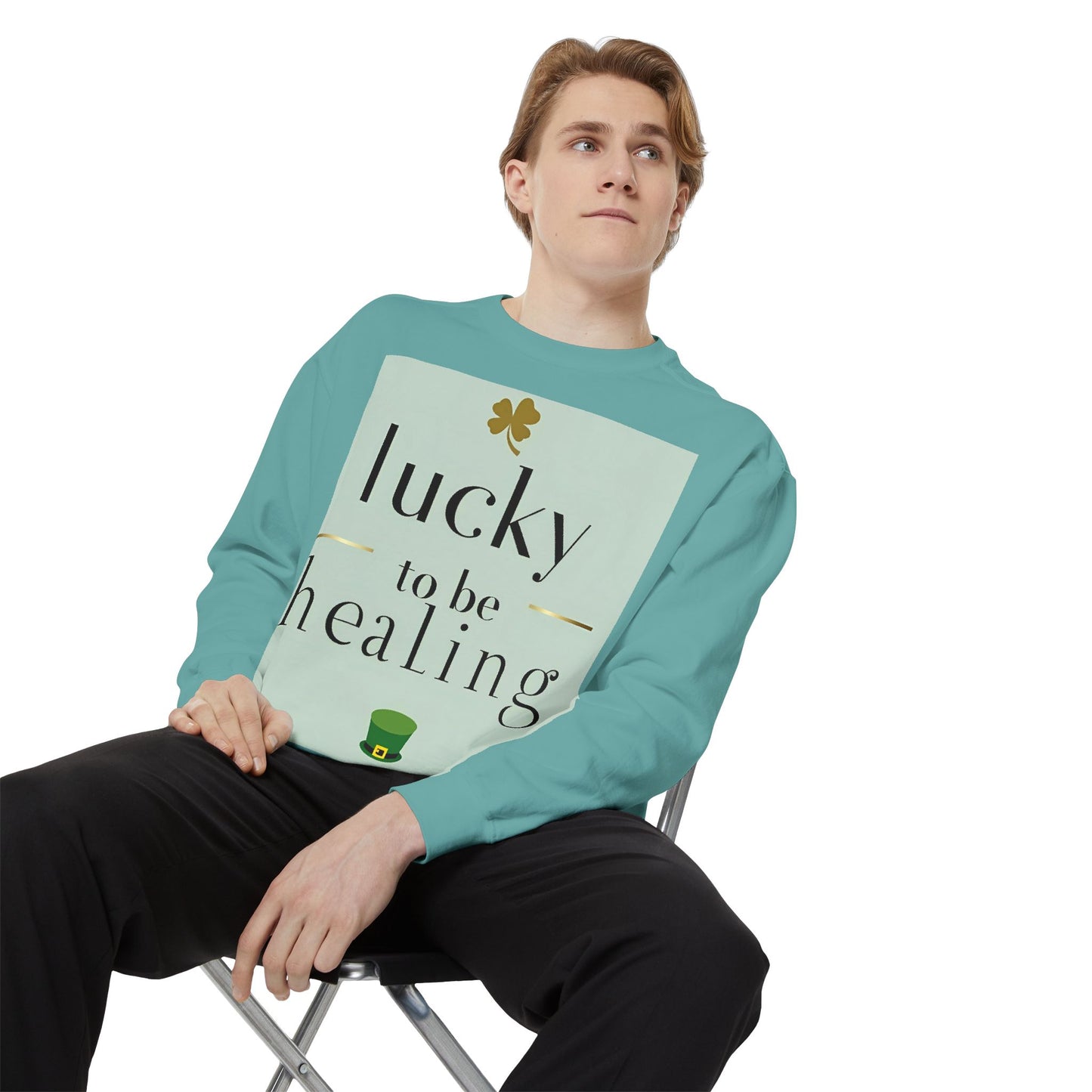 Front Print Design -"Lucky to Be Healing" Sweatshirt