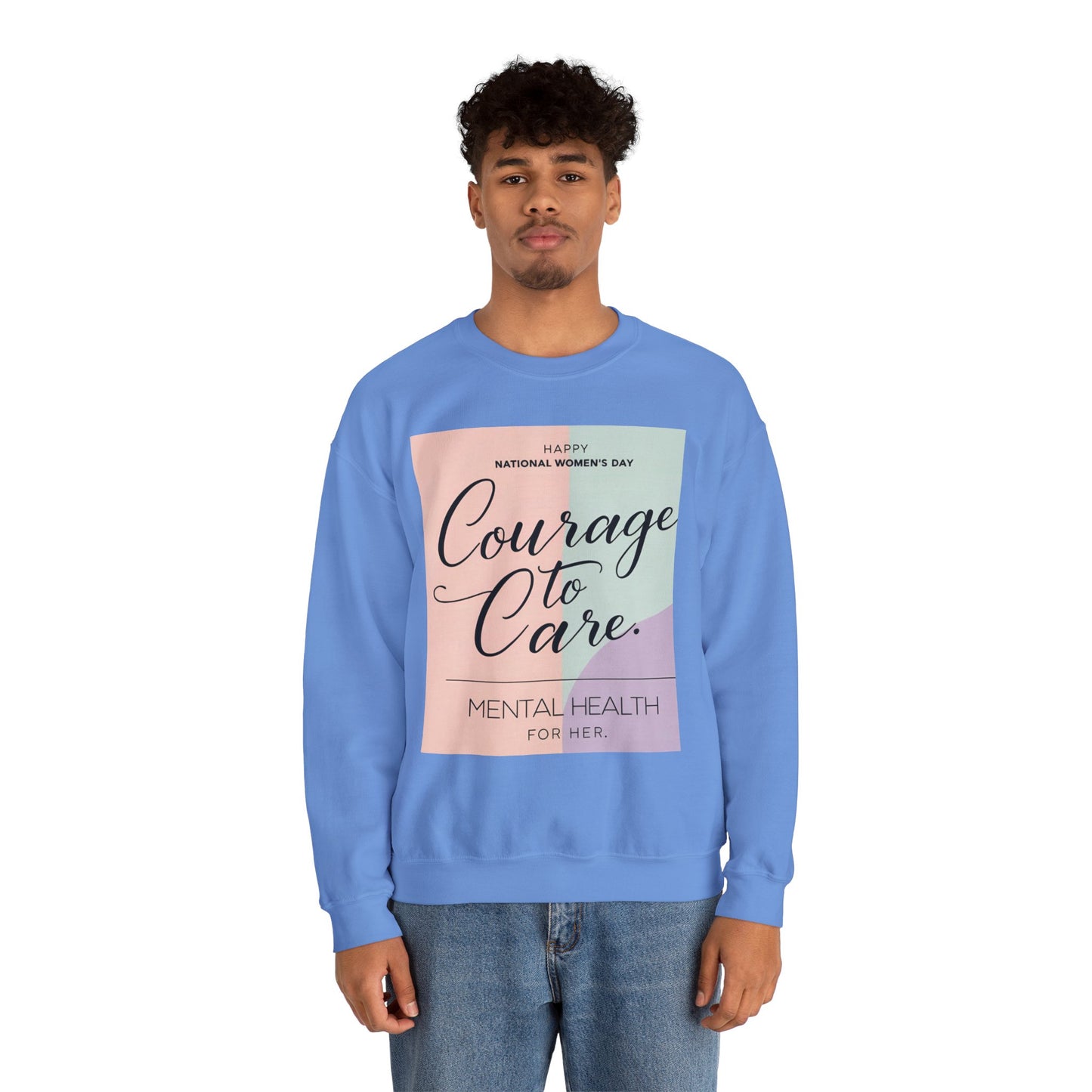 Courage to Care Sweatshirt vir Geestesgesondheidsbewustheid