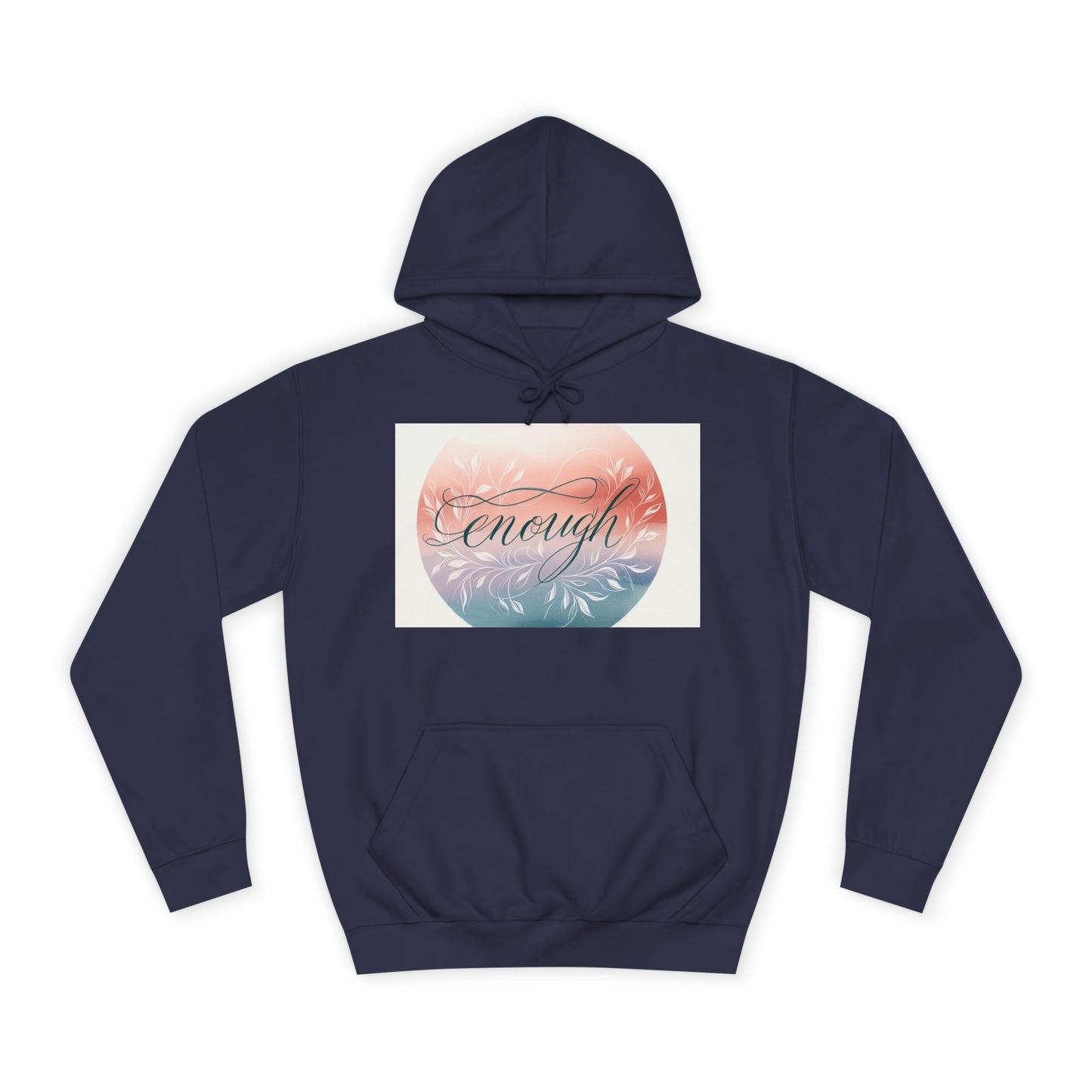 Inspirerende Unisex College Hoodie - "Genoeg" ontwerp