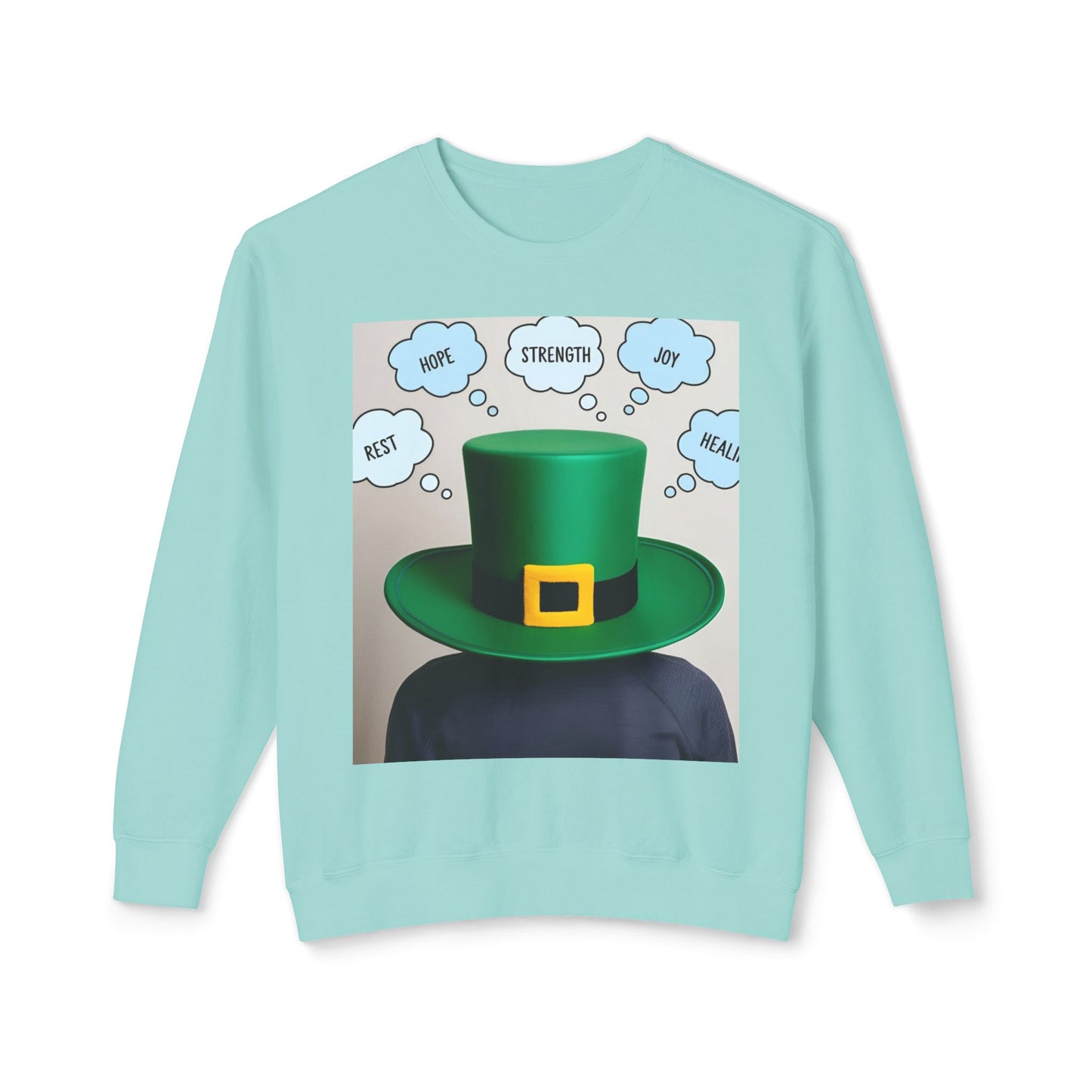 St. Patrick's Day Crewneck အင်္ကျီ - မျှော်လင့်ချက်၊ ခွန်အား၊ ပျော်ရွှင်မှု၊ သက်သာရာ