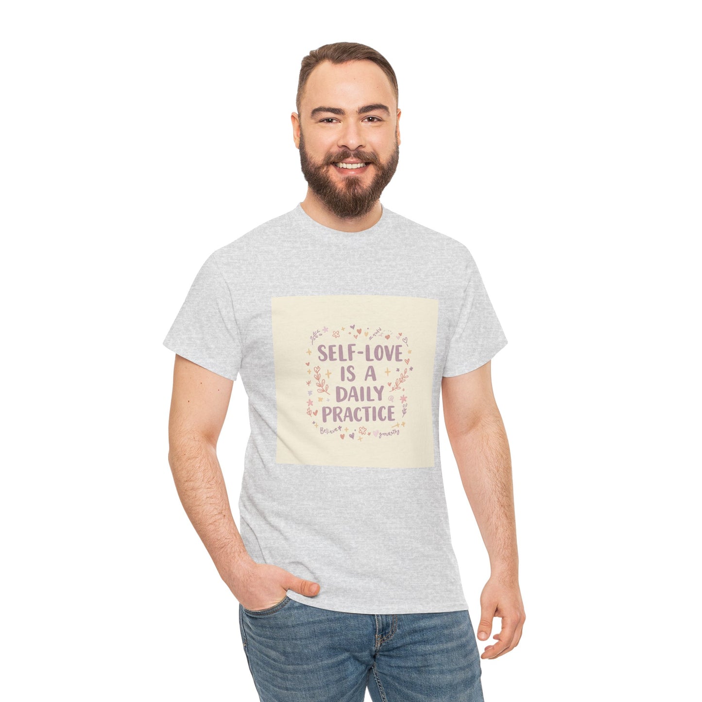 Self-Love is a Daily Practice Unisex Heavy Cotton Tee - Inspirational Graphic Tee